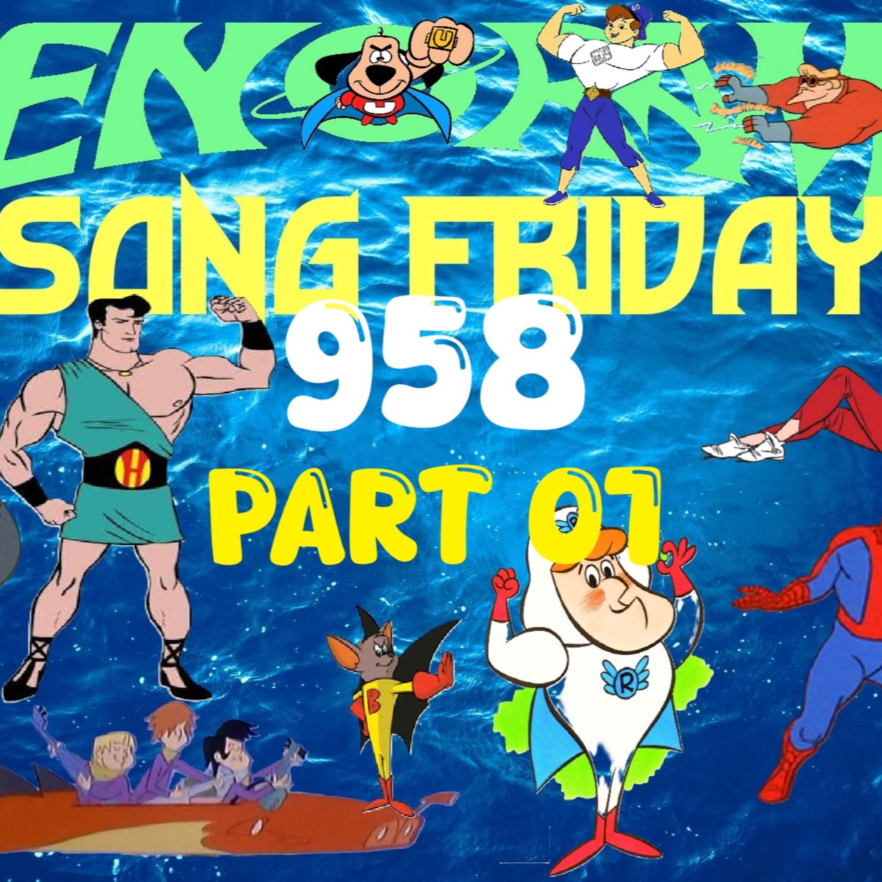 958. The smashing 7 Song Friday 08-07-2026 part 01!