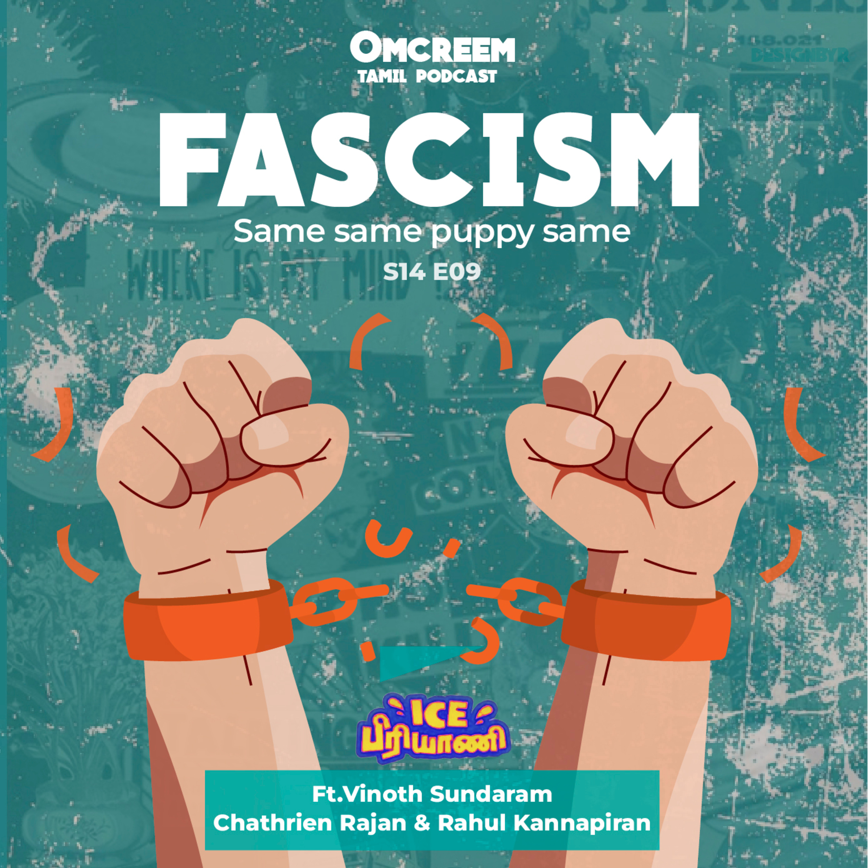 #124 S14-E9 Fascism - "same same puppy same!!!"