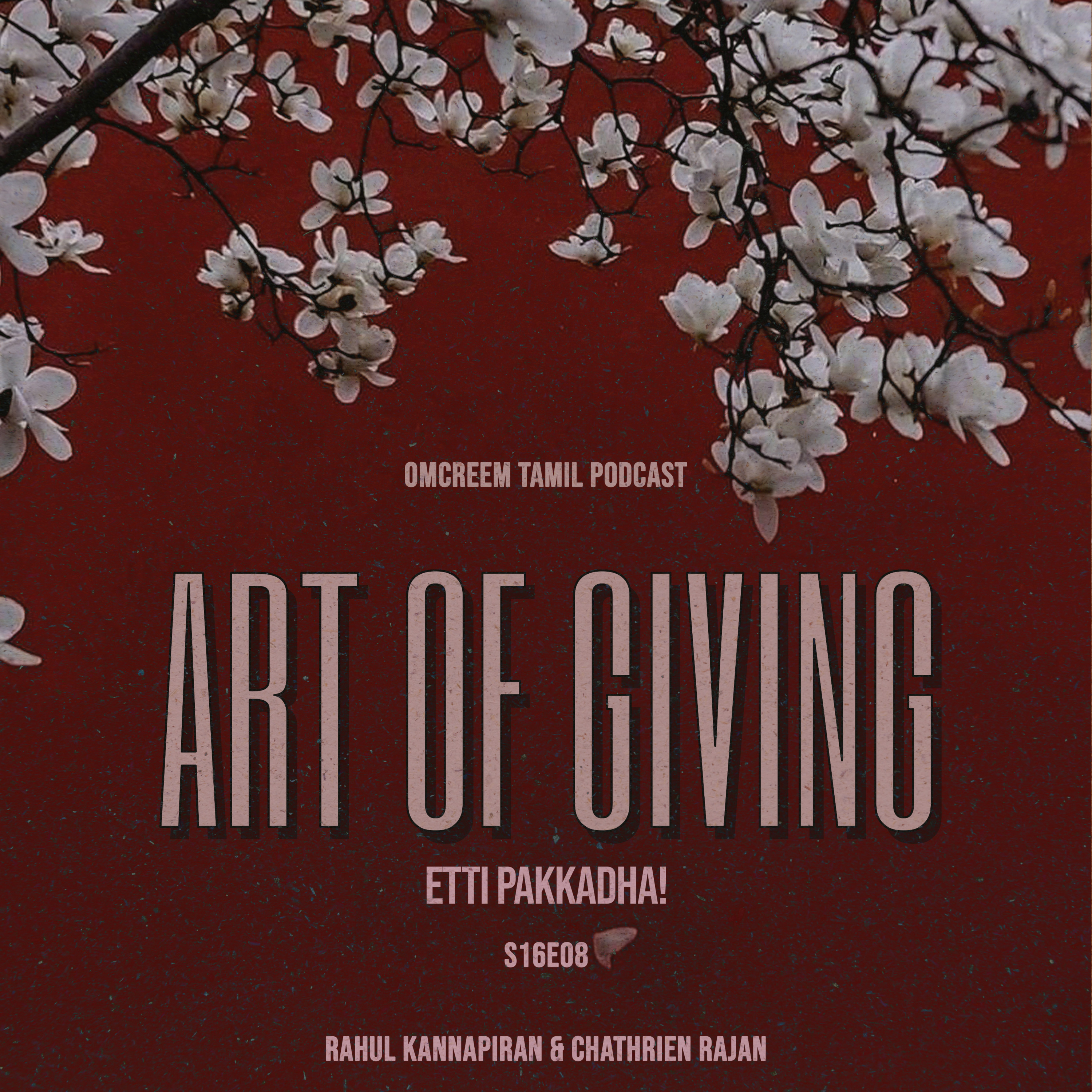 #143 S16-E8 Art of Giving - "Etti Pakkadha!!!"