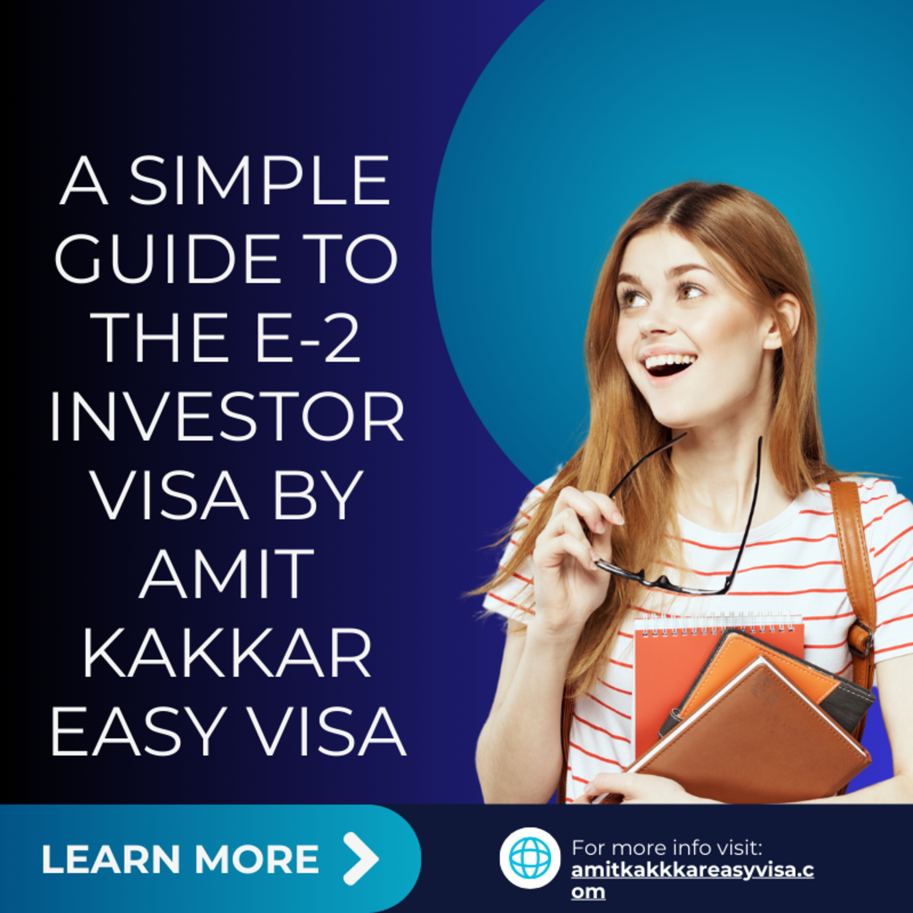 Amit Kakkar Easy Visa Tips