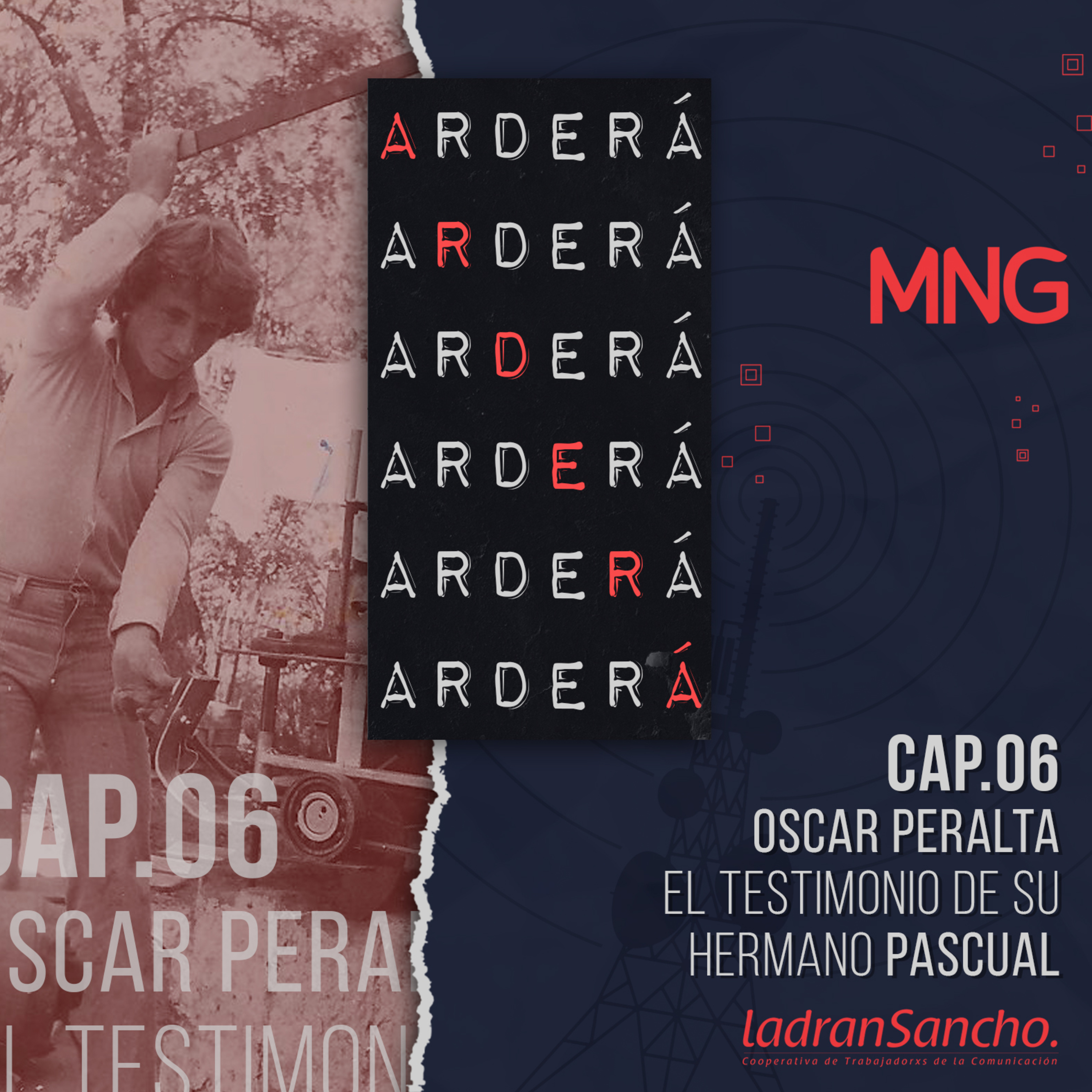 Capítulo6. Oscar Peralta. El testimonio de su hermano Pascual episode artwork