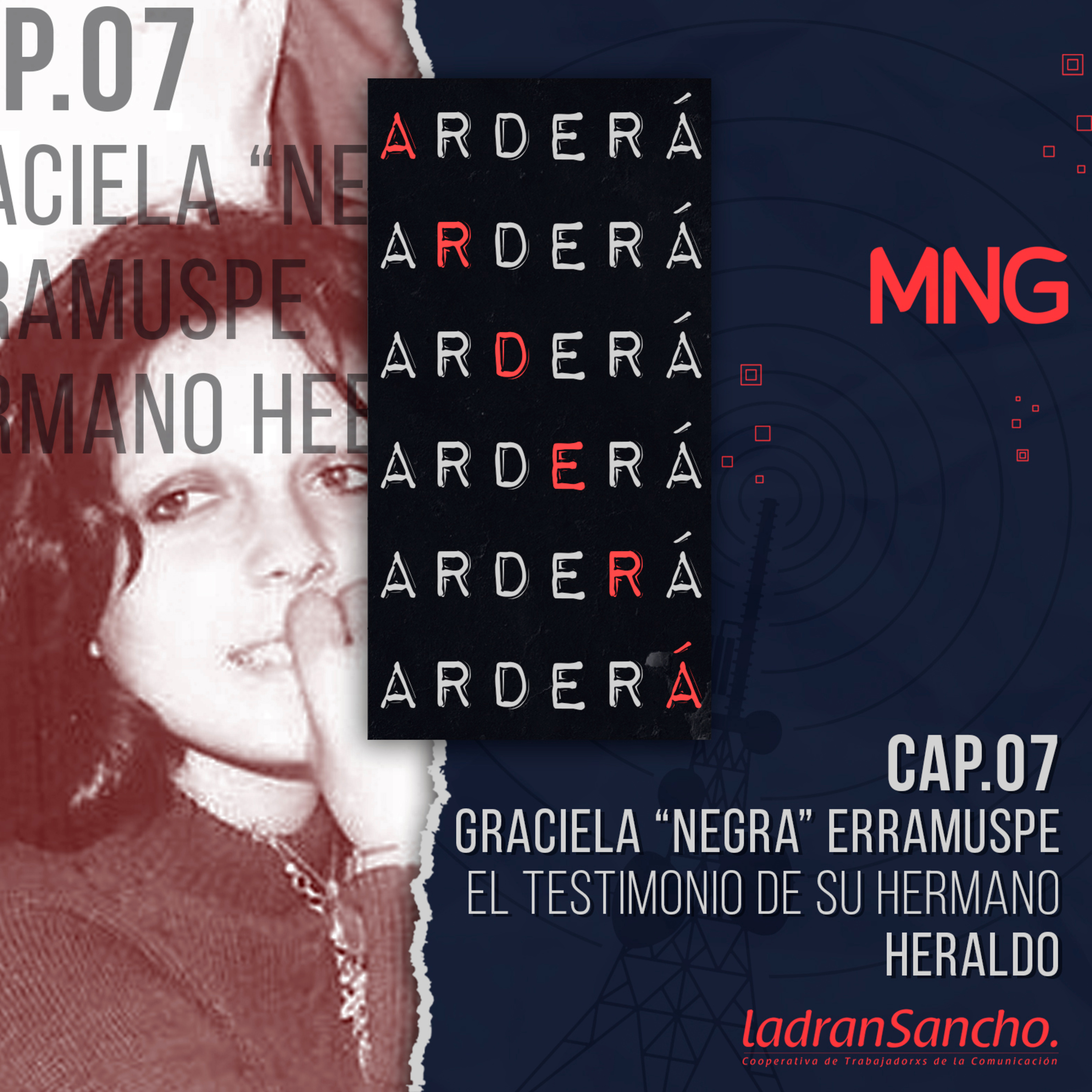 Capítulo7. Graciela Erramuspe. El testimonio de su hermano Herardo episode artwork