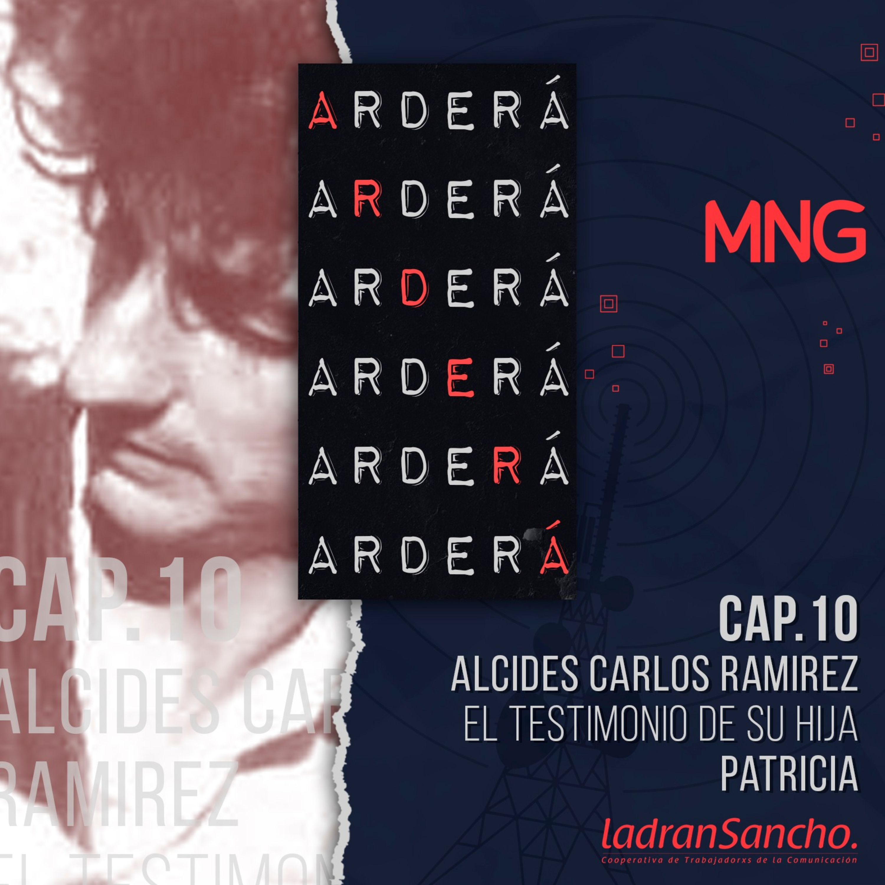 Capítulo10. Alcides Carlos Ramirez. El testimonio de su hija Patricia episode artwork