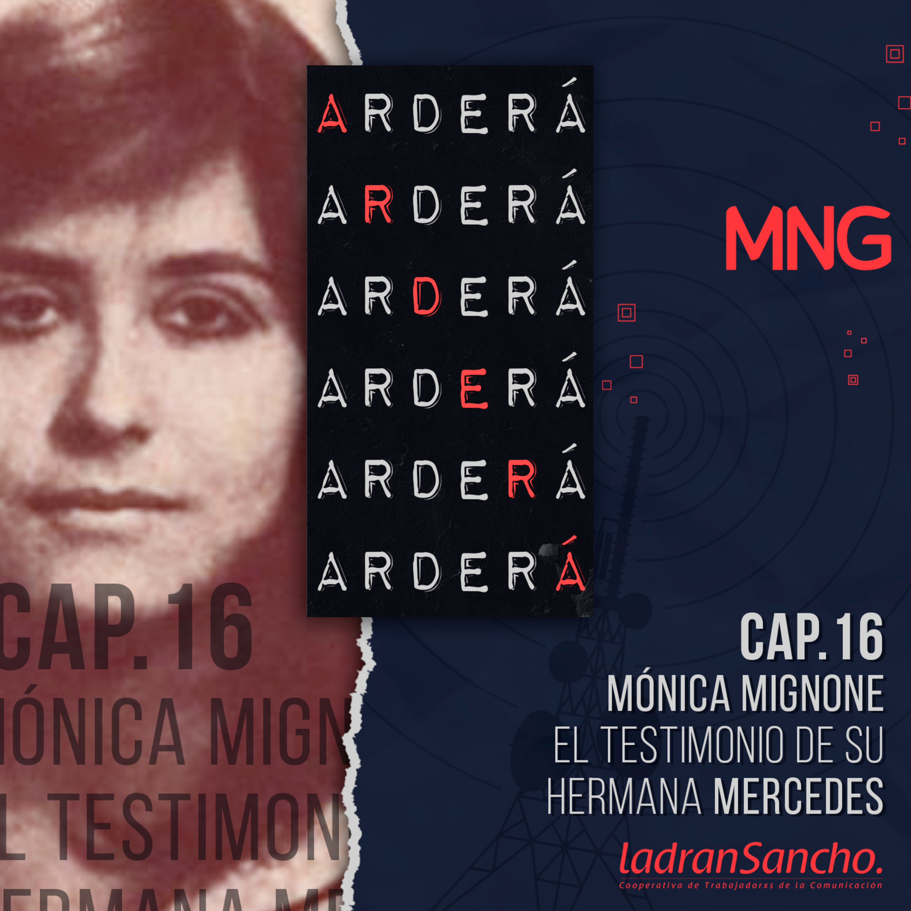 Capítulo16. Monica Mignone. El testimonio de su hermana Mercedes episode artwork