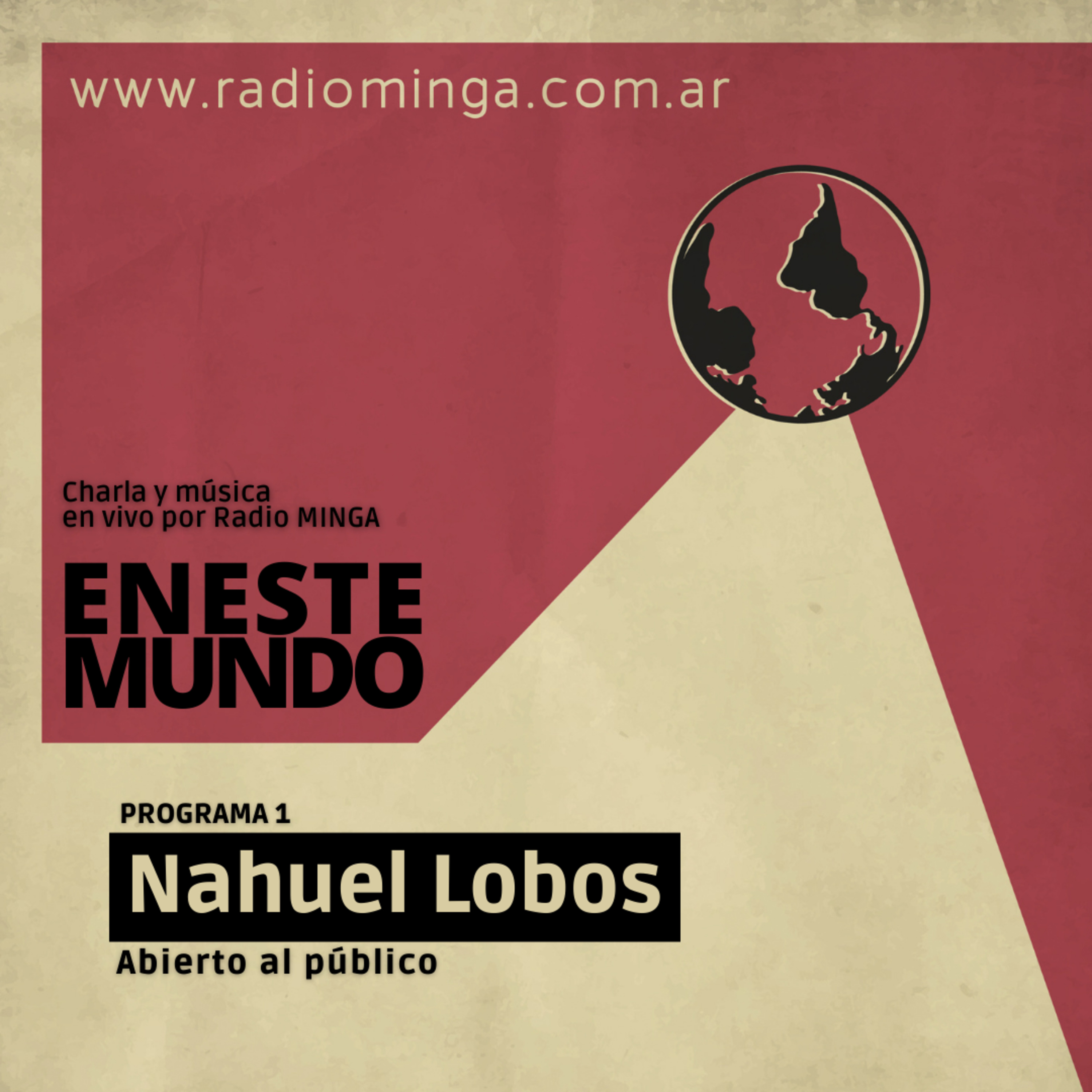Nahuel Lobos - En Este Mundo - Programa 1 episode artwork