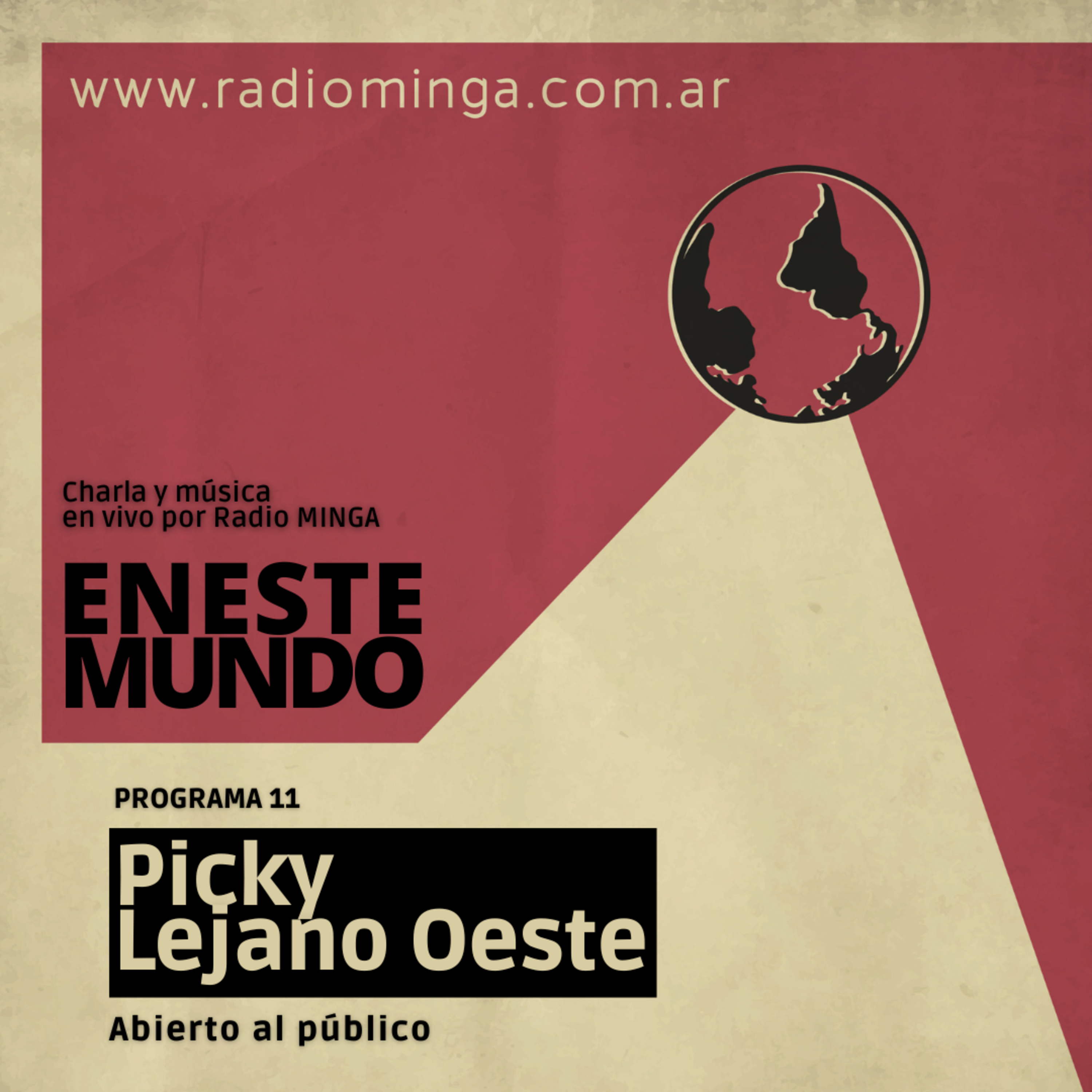 Picky Lejano Oeste - En Este Mundo - Programa 11 episode artwork