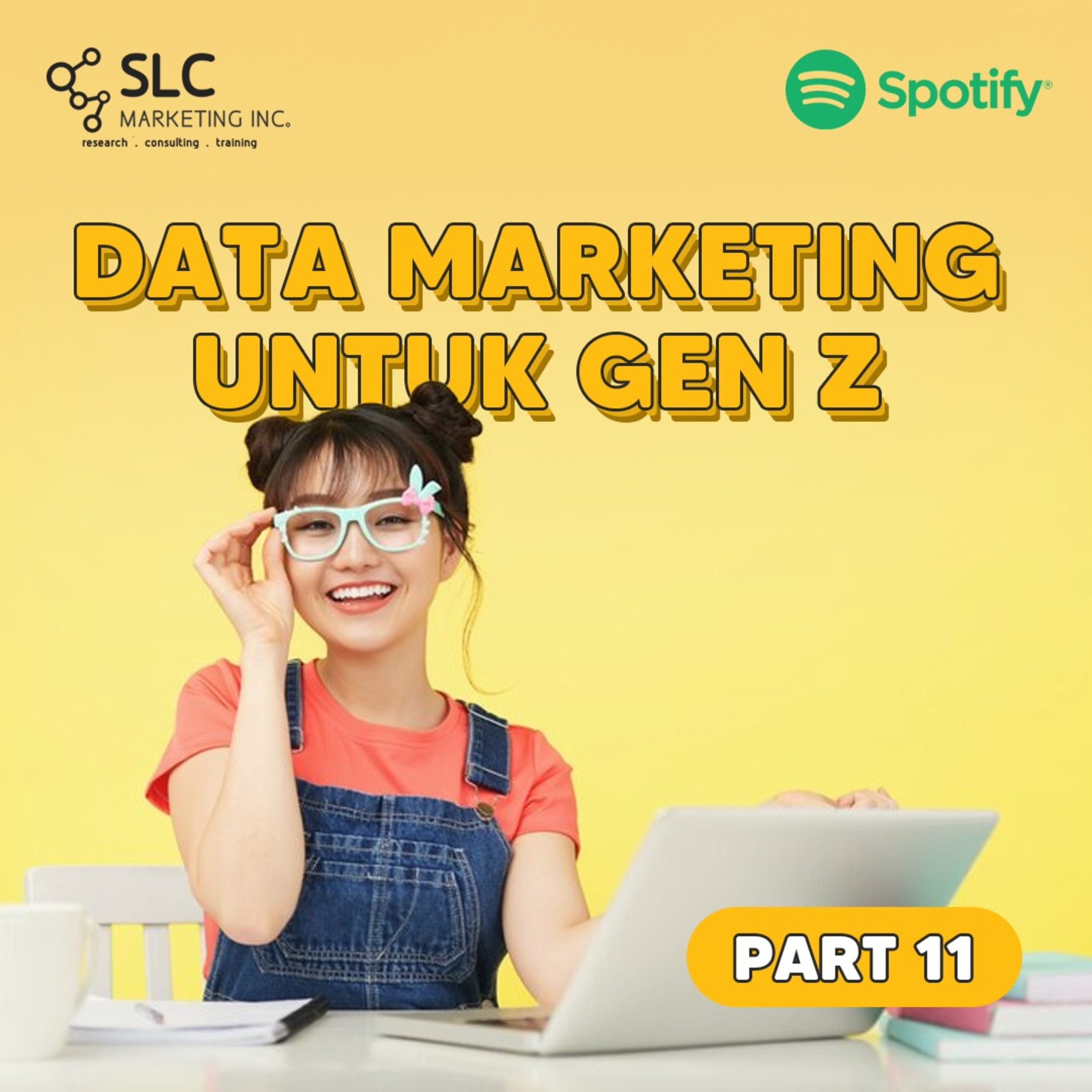 Part 11 : Pentingnya Data Marketing Taklukkan Hati Gen Z episode artwork