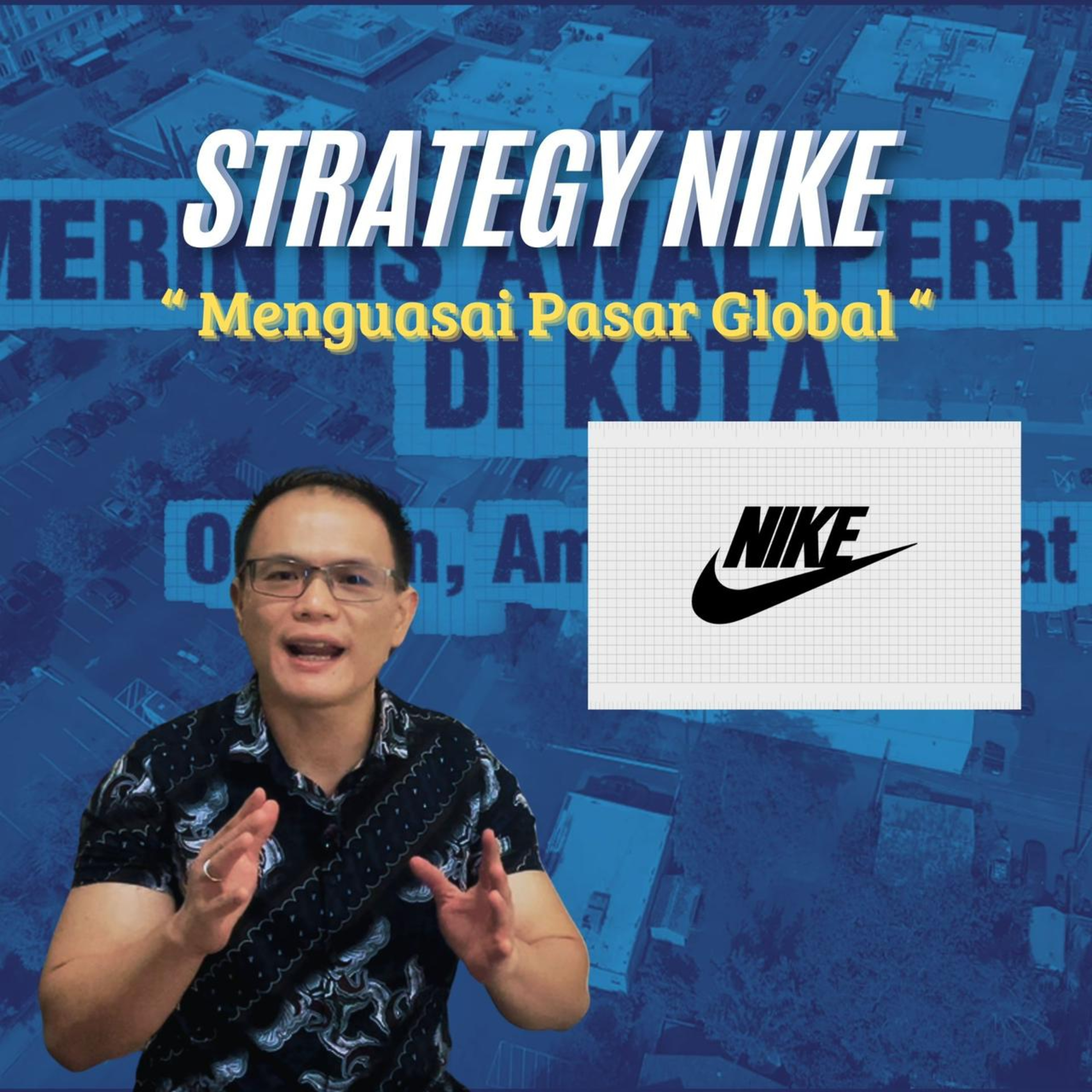 Bongkar Rahasia Sukses NIKE Dalam Menguasai PASAR GLOBAL!! episode artwork