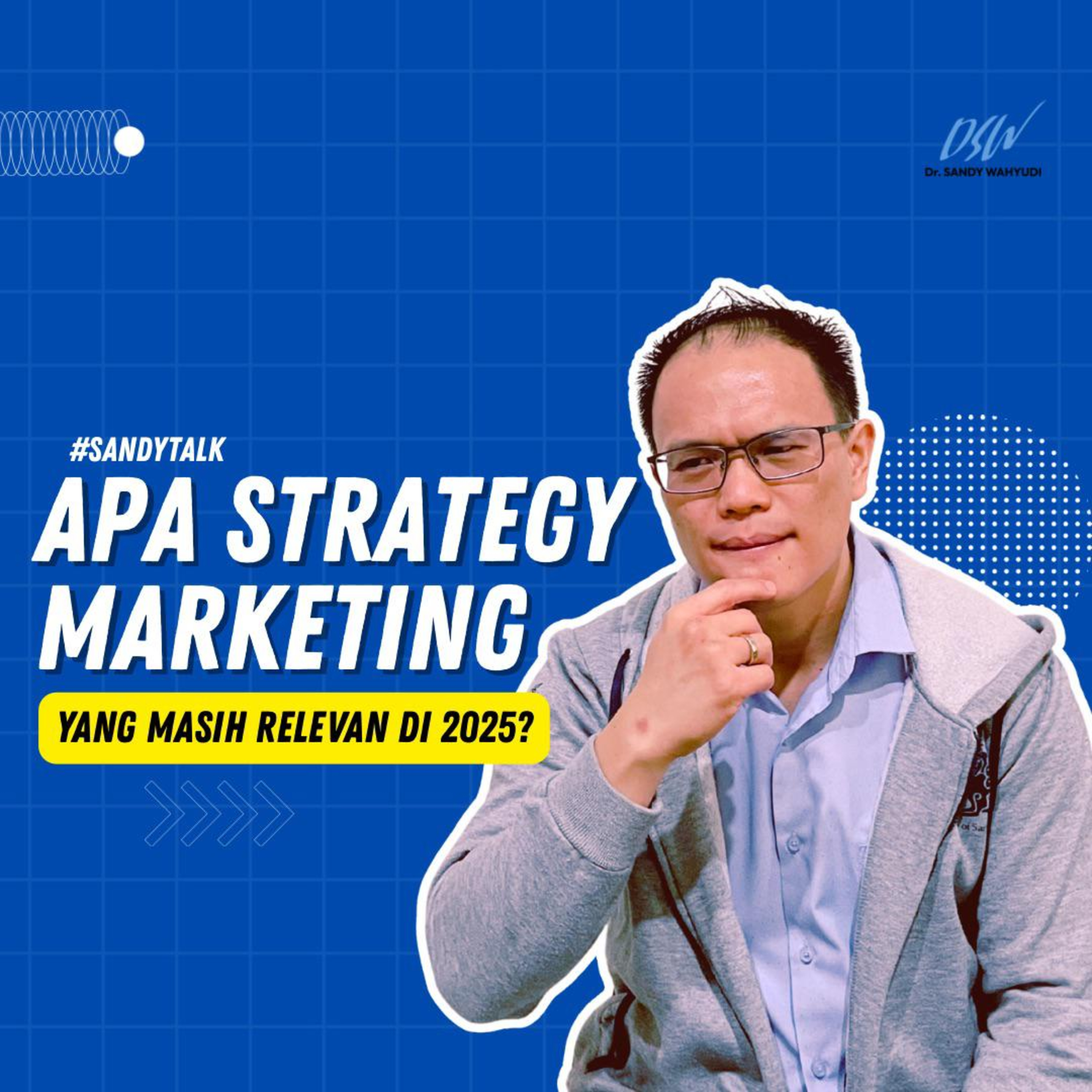 Marketing Modern 2025: Dari Value, Trust, hingga Data Strategy episode artwork