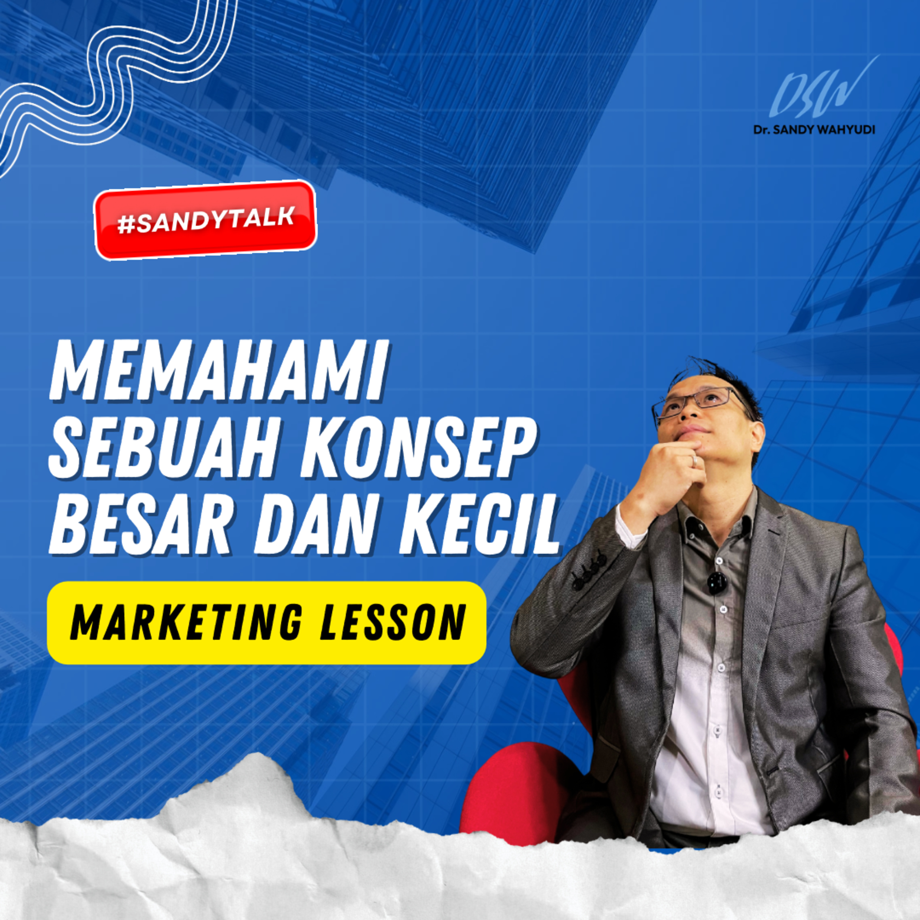 Memilih Besar atau Kecil? Kualitas Pilihan Anda Menentukan Masa Depan Perusahaan episode artwork