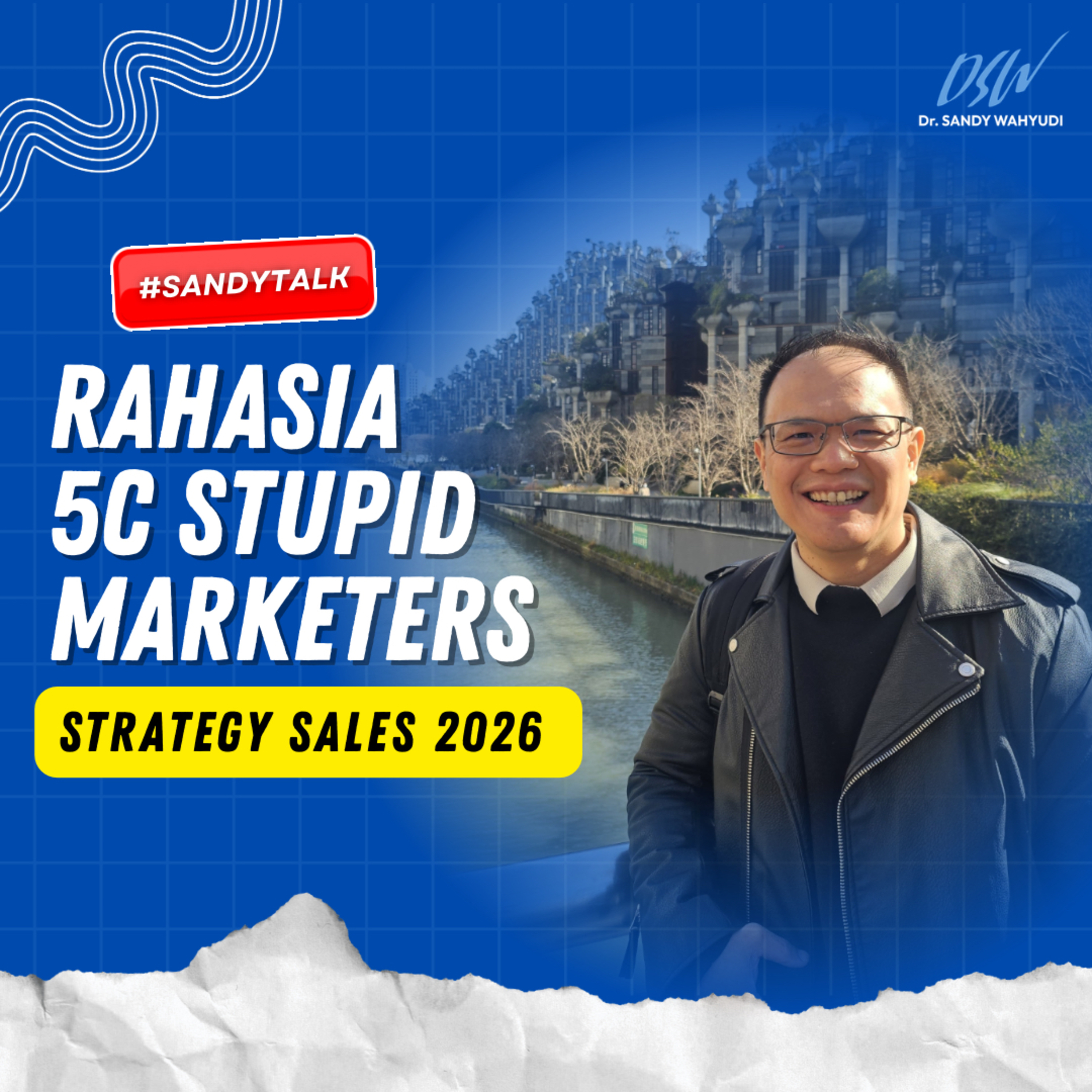 Tingkatkan Omzet dengan Strategi 5C Stupid Marketers episode artwork