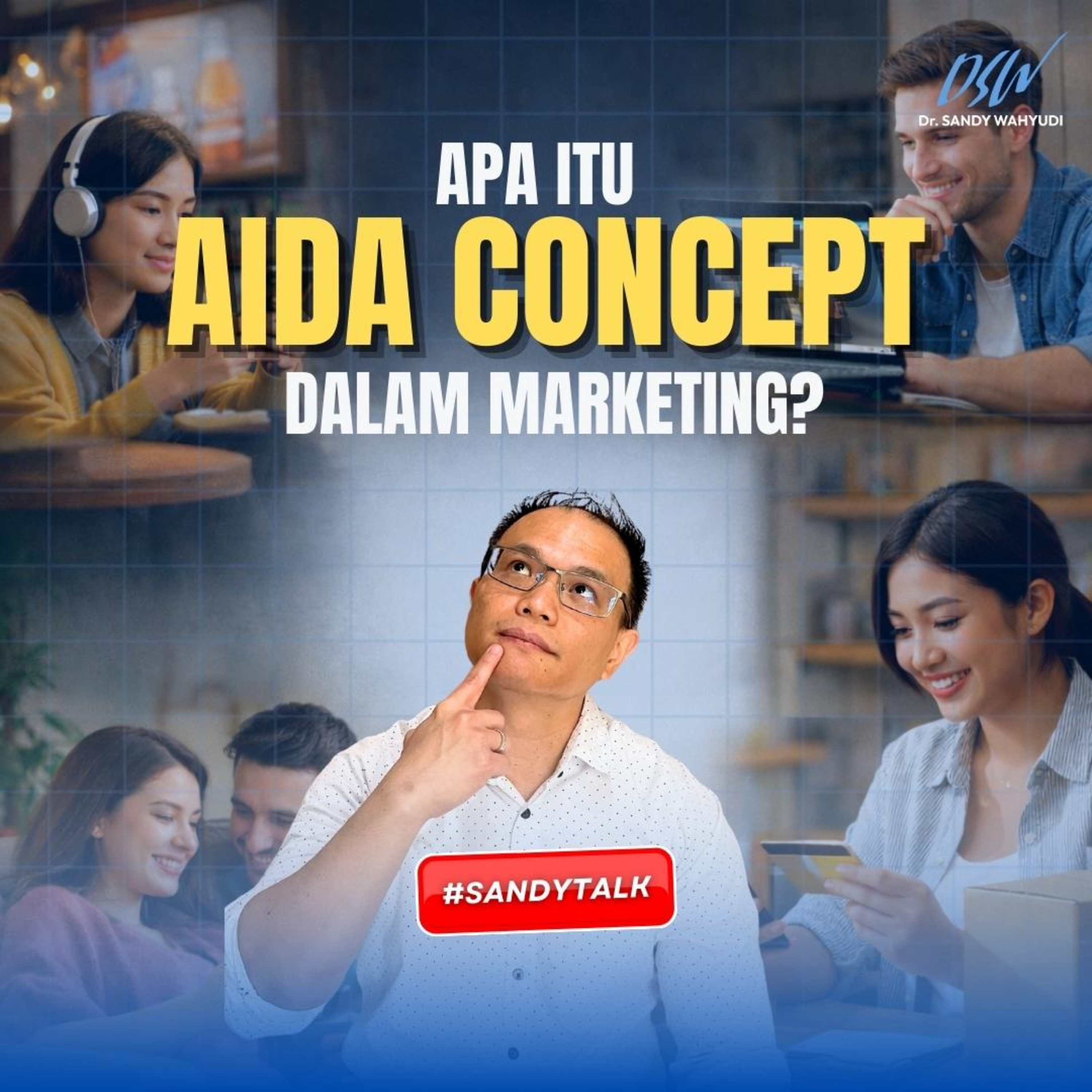 Bedah Strategi AIDA : Cara Tepat Sasaran Kejar Target Pasar episode artwork