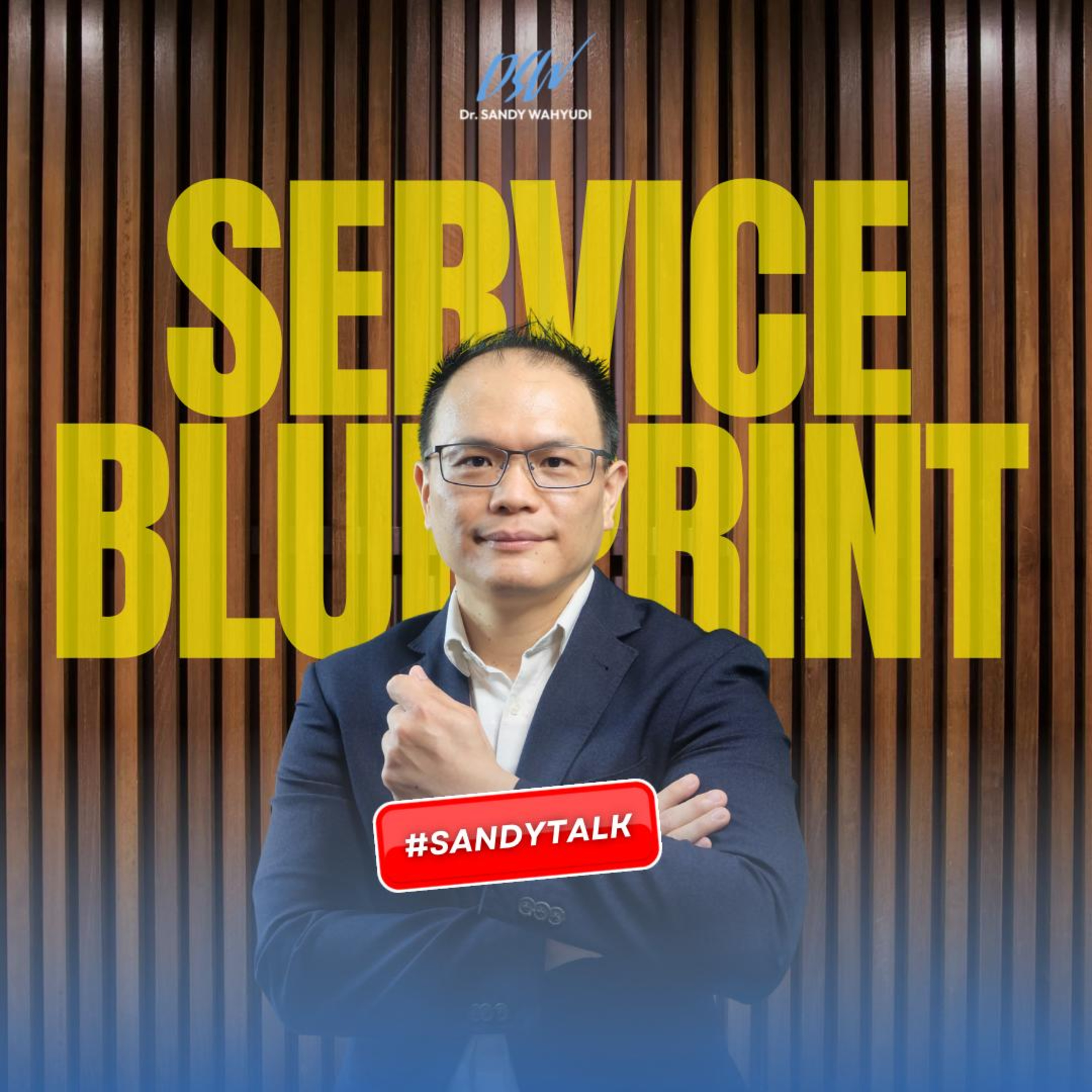 Service Blueprint : Peta Harta Karun Bisnis episode artwork