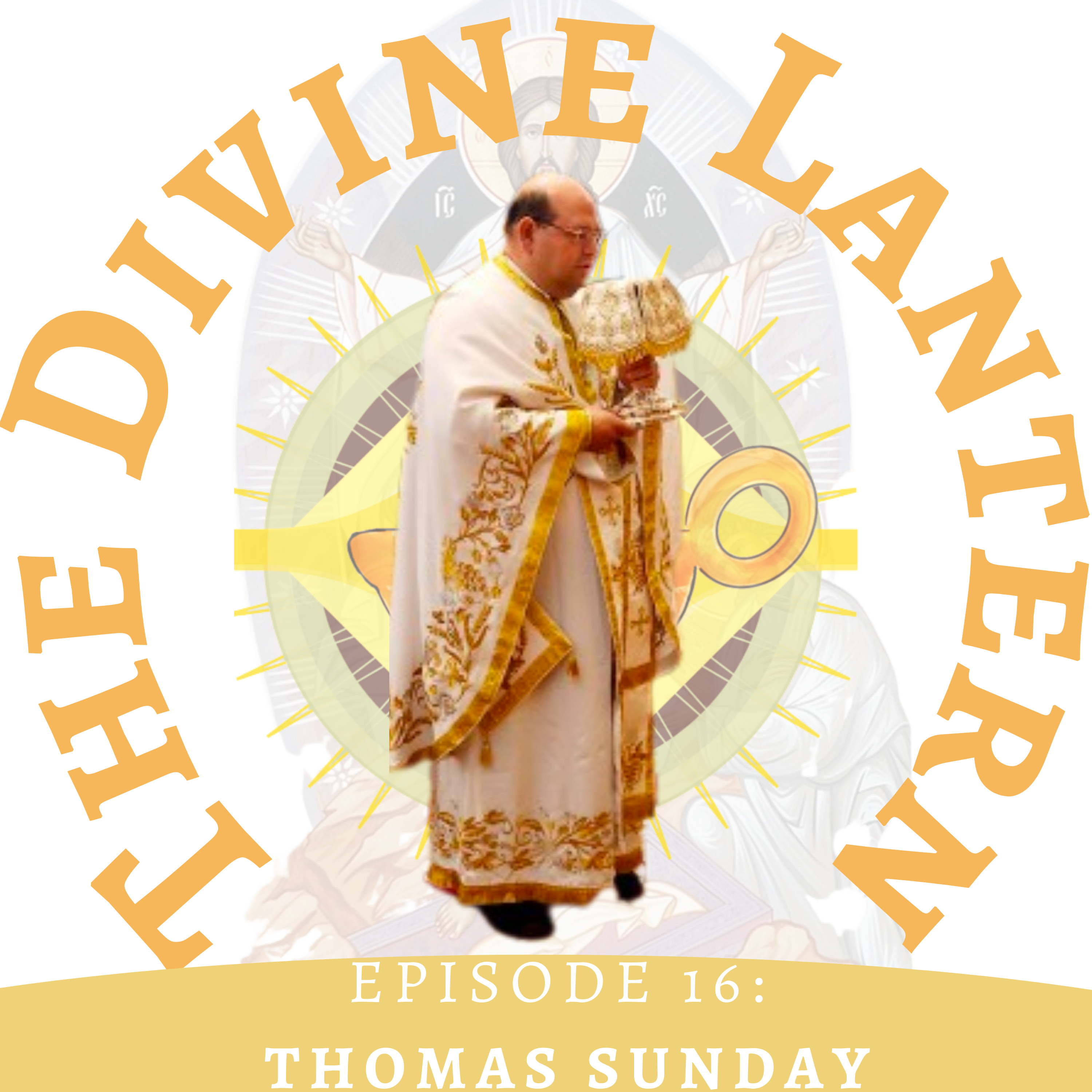 Season 3, Episode 16: Thomas Sunday (Fr John El Karaan) | Convent of St Catherine, Beirut episode artwork