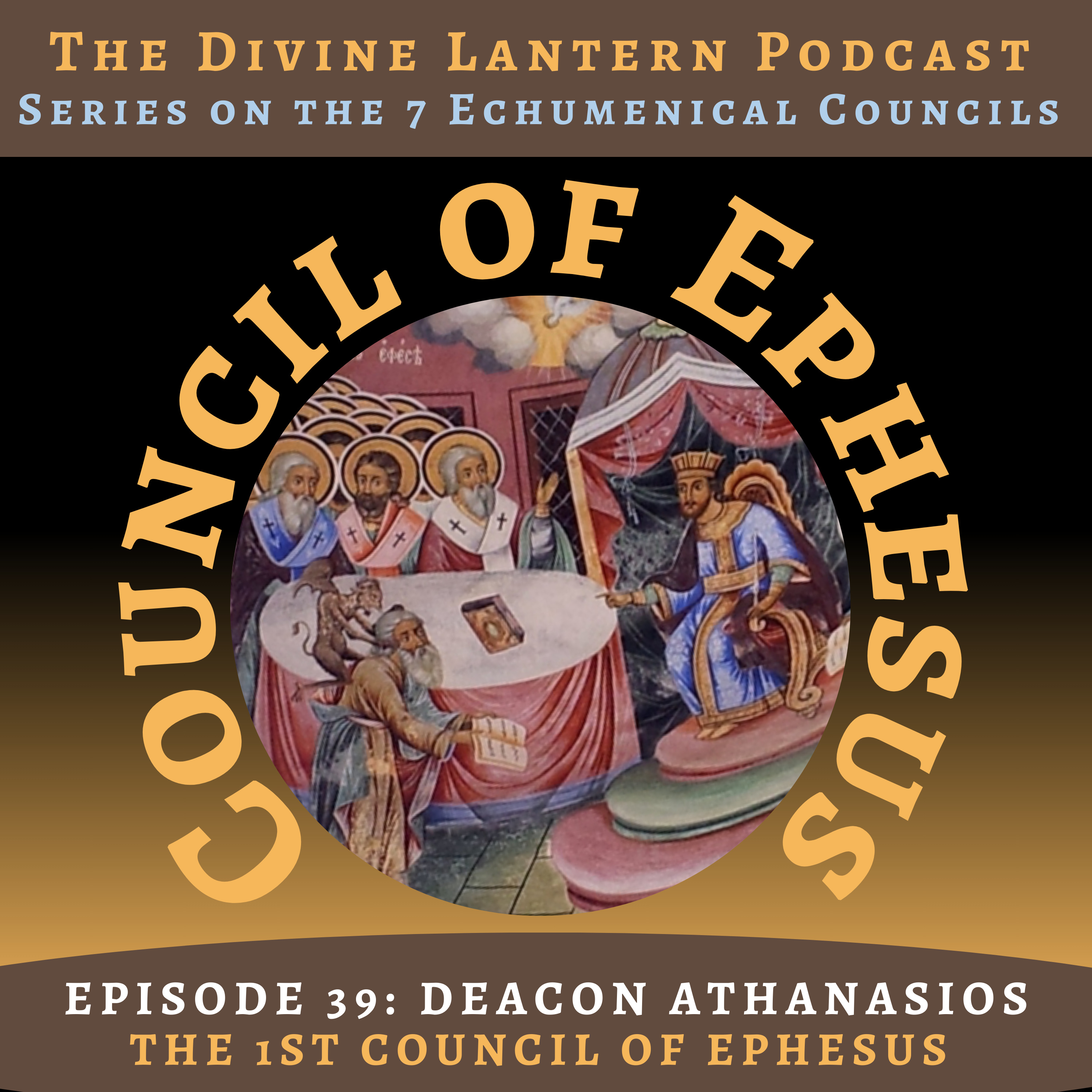 Season 3, Episode 39: The Third Council of Ephesus (Deacon Athanasios) | Part 2: A reading from the 'Lives of the Saints' series. episode artwork