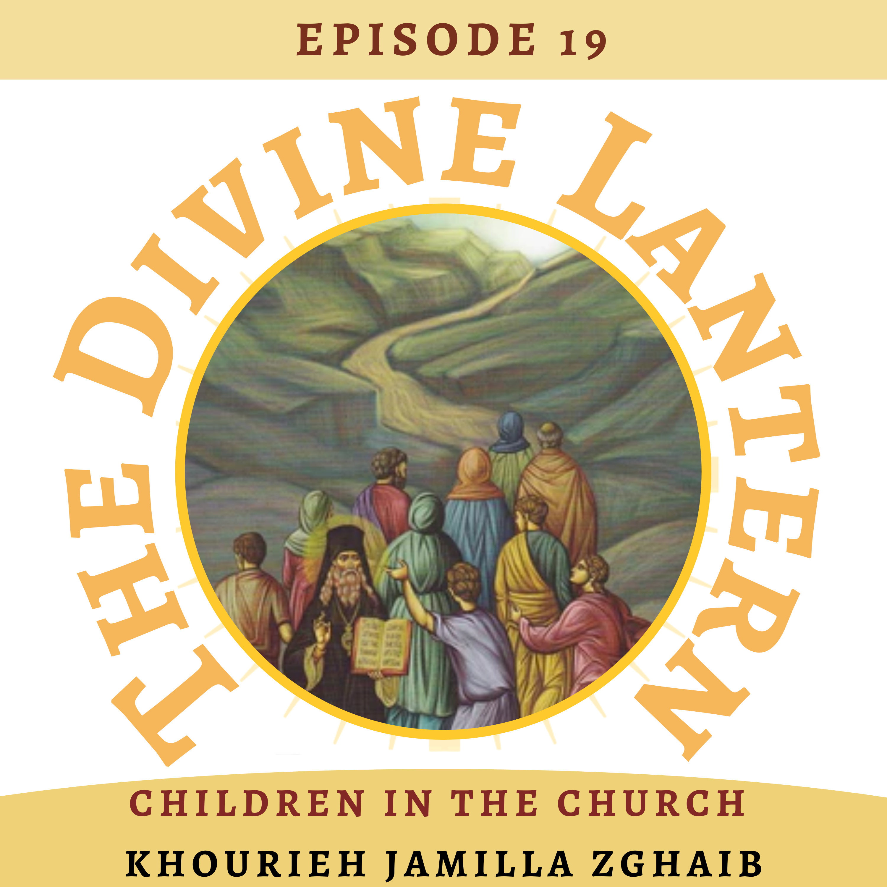 Season 4, Episode 19 | Part One: The Importance of Children in the Church (Khourieh Jamilla) | Part Two: Q&A on the Eucharist episode artwork