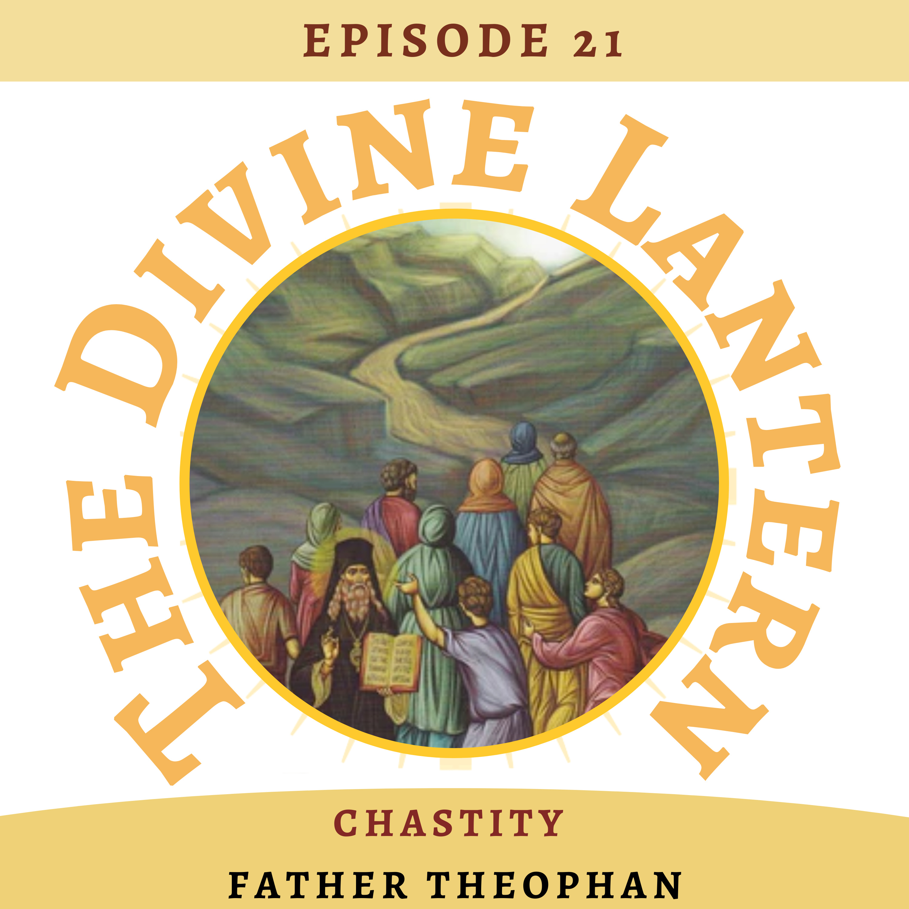 Part One: Chastity before and after Marriage (Father Theophan) | Part Two: Reading from Philokalia | S4, E21 episode artwork