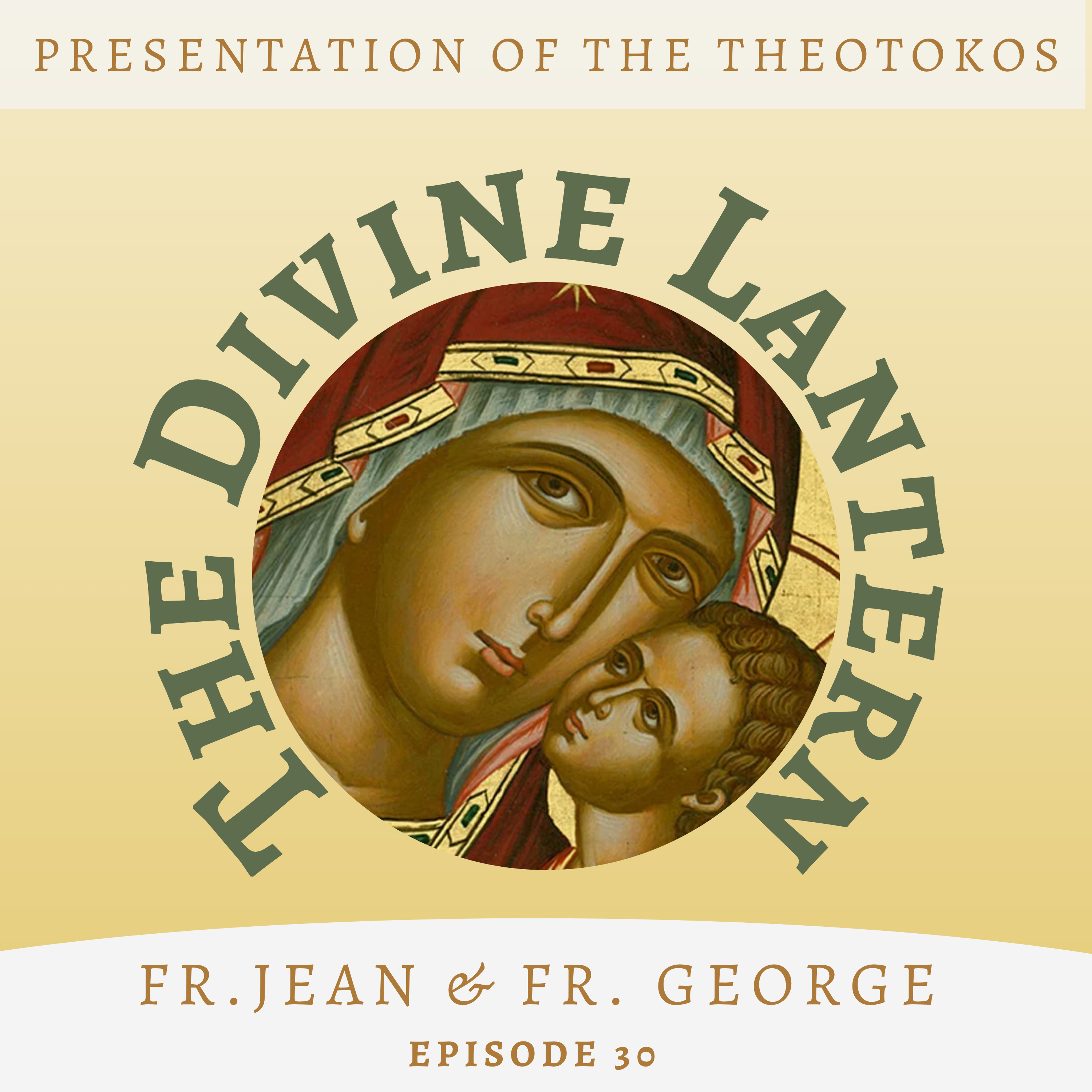 The Life of the Virgin Series: Presentation of the Theotokos | Fr. Jean and Fr. George | S5, E30 episode artwork