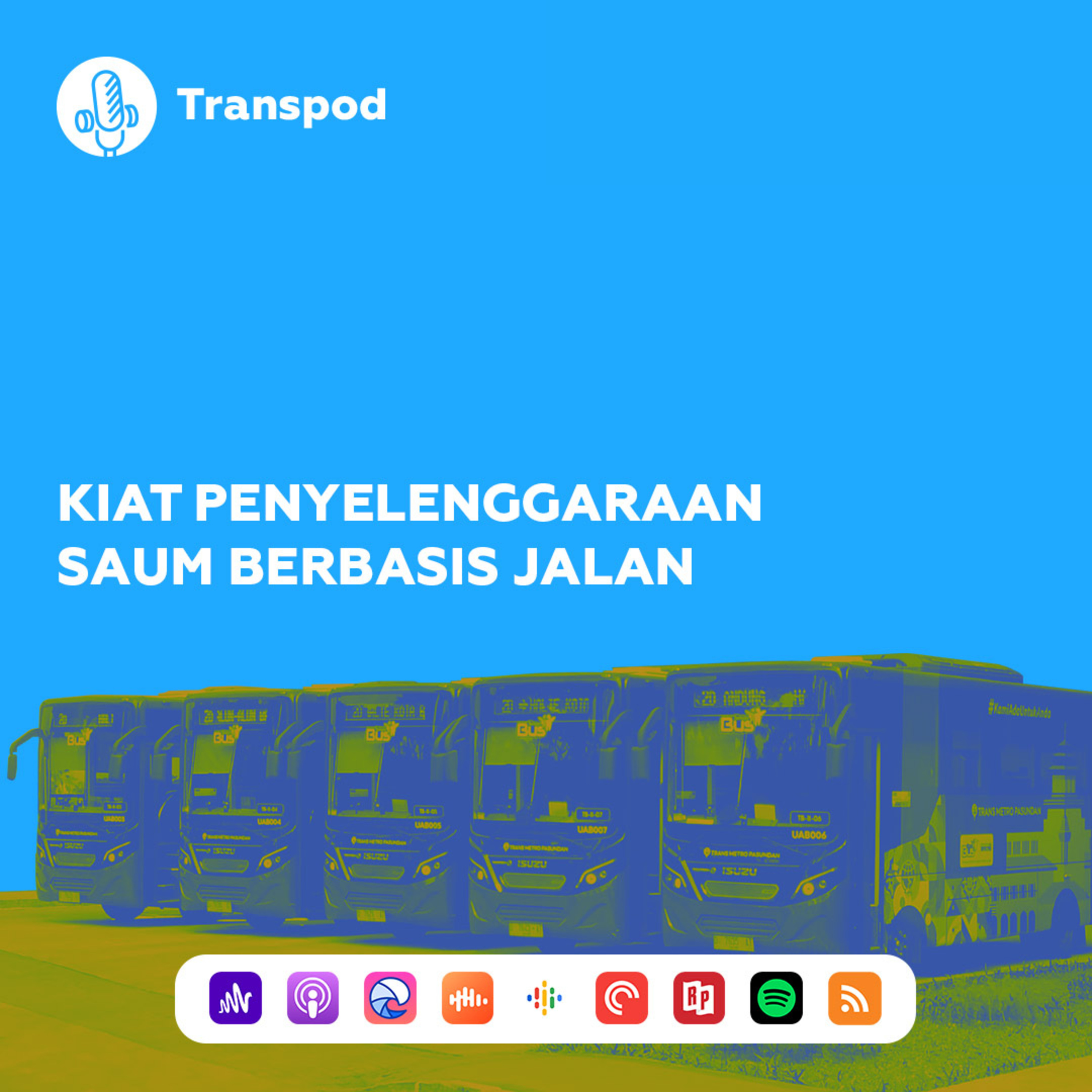Kiat Penyelenggaraan SAUM Berbasis Jalan episode artwork