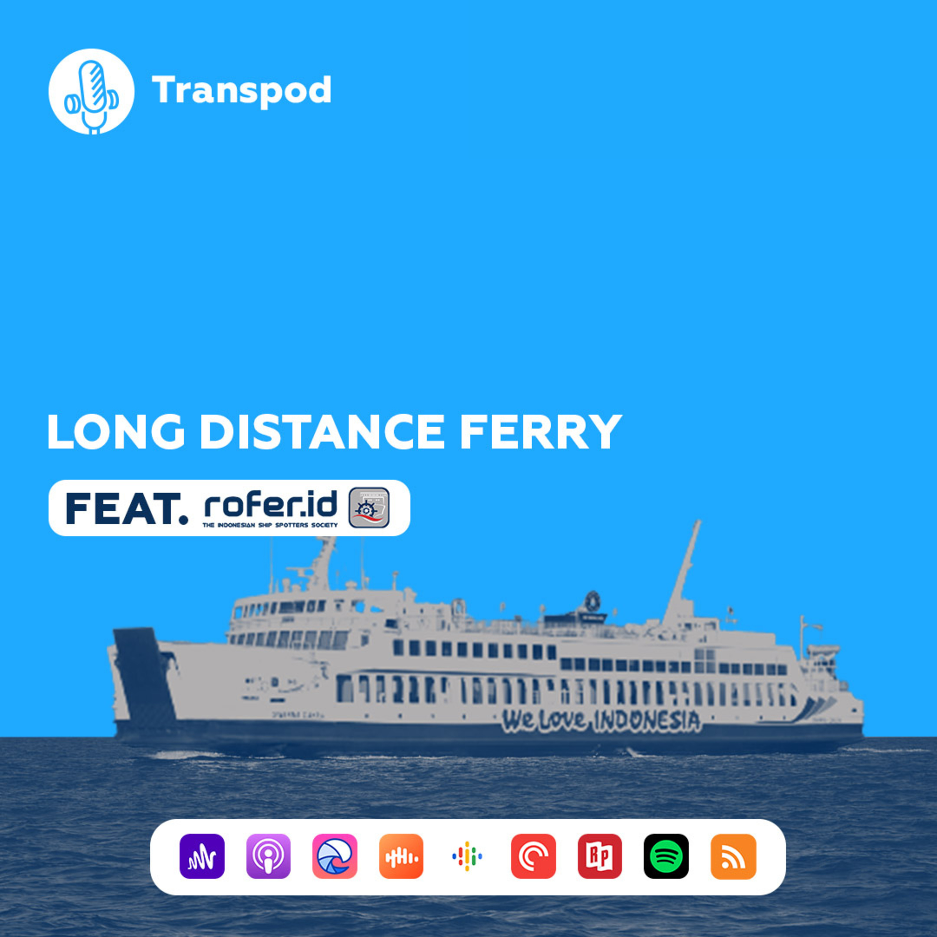 Long Distance Ferry (Feat. Rofer.id) episode artwork