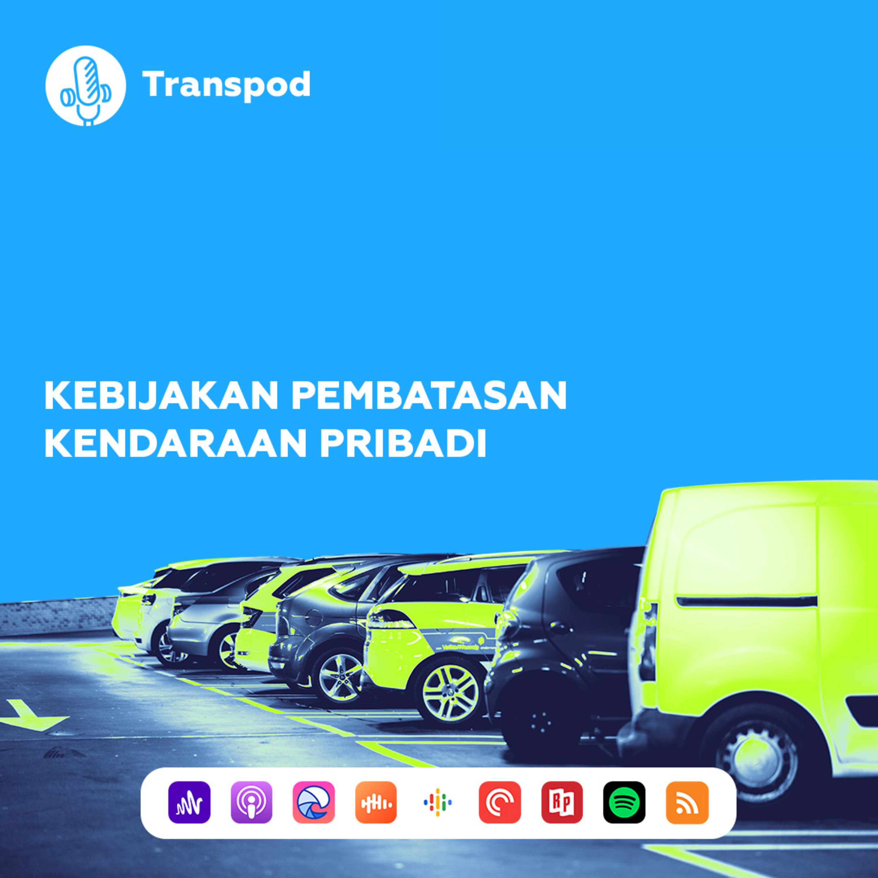 Kebijakan Pembatasan Kendaraan Pribadi episode artwork