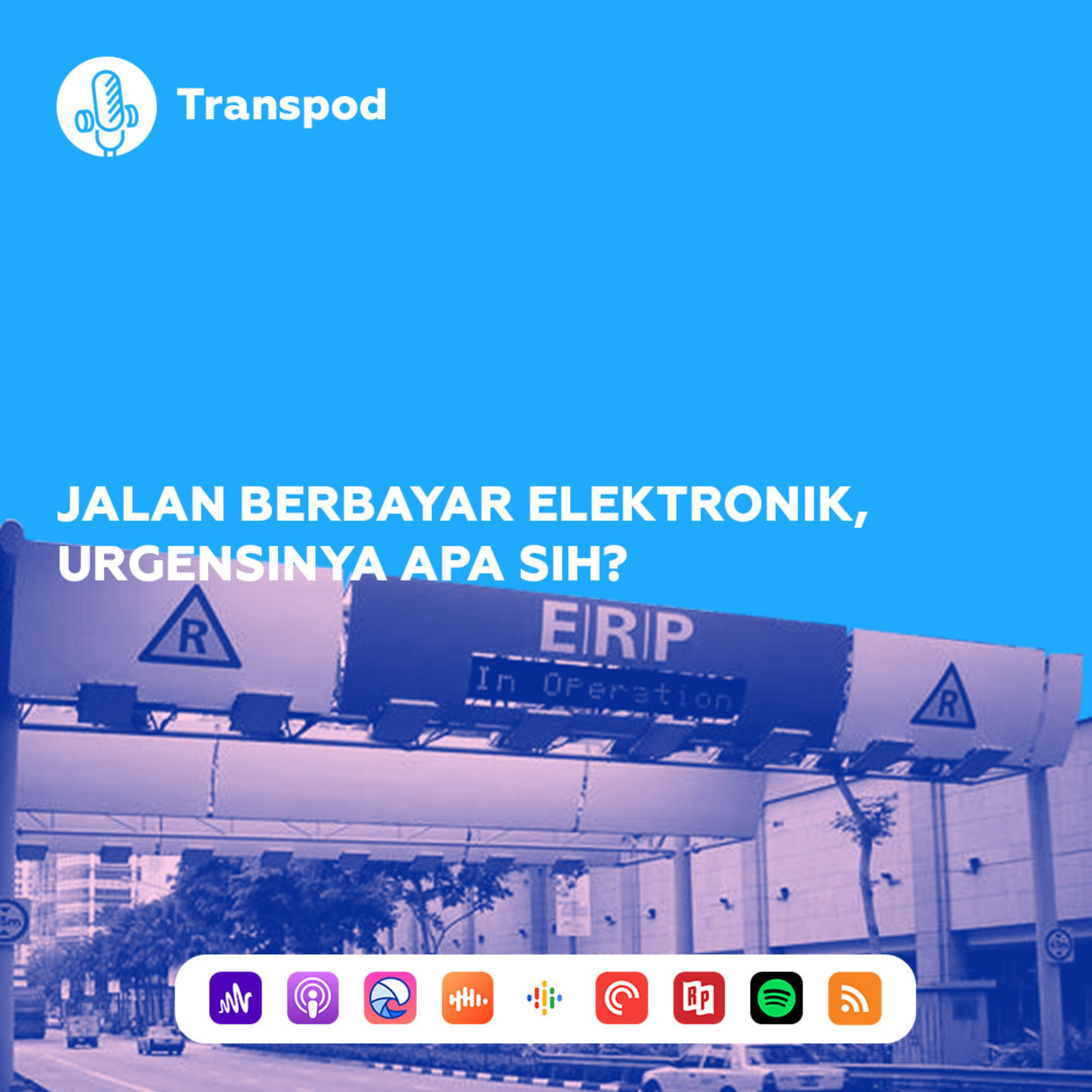 Jalan Berbayar Elektronik, Urgensinya Apa Sih? episode artwork
