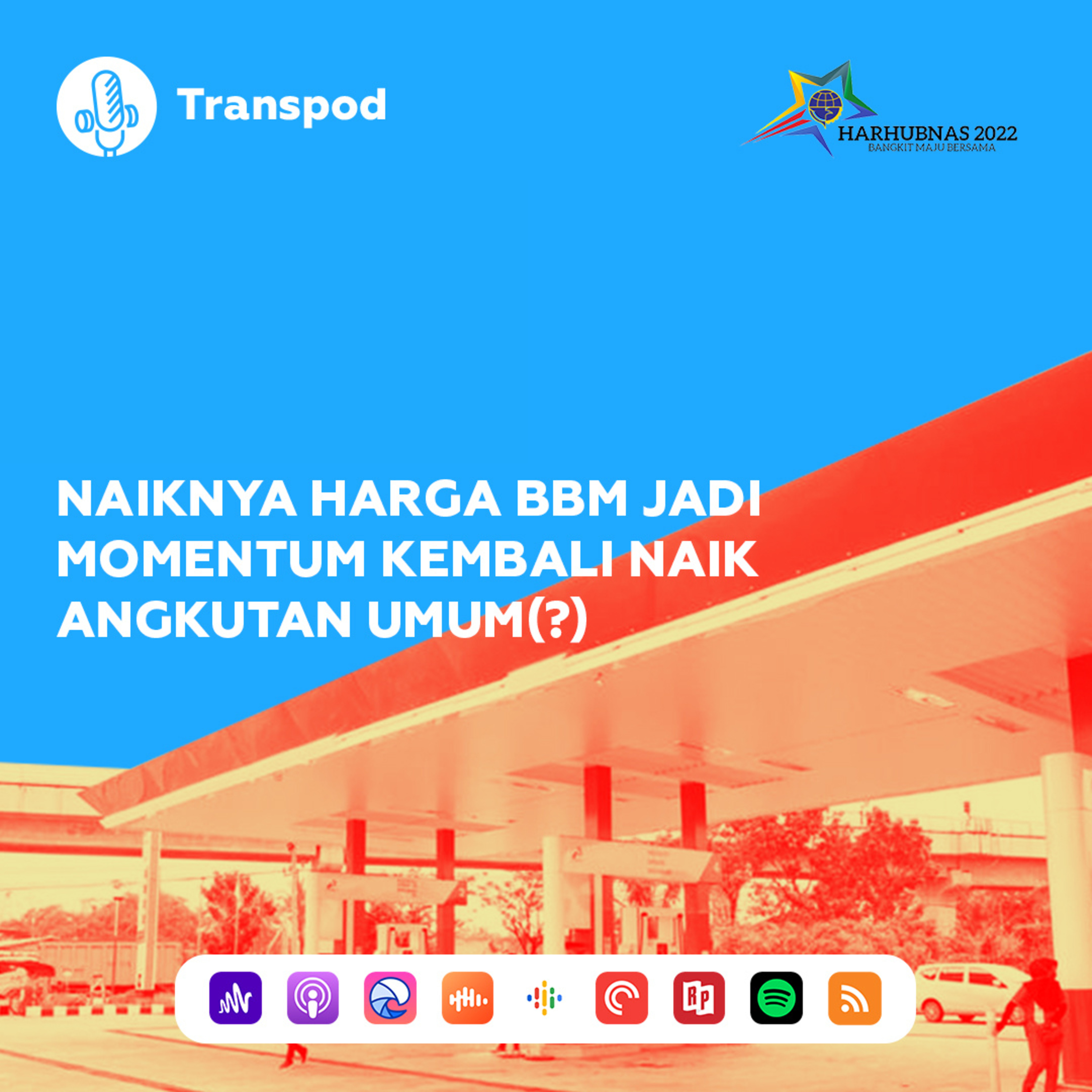 Naiknya Harga BBM Jadi Momentum Kembali Naik Angkutan Umum (?) episode artwork