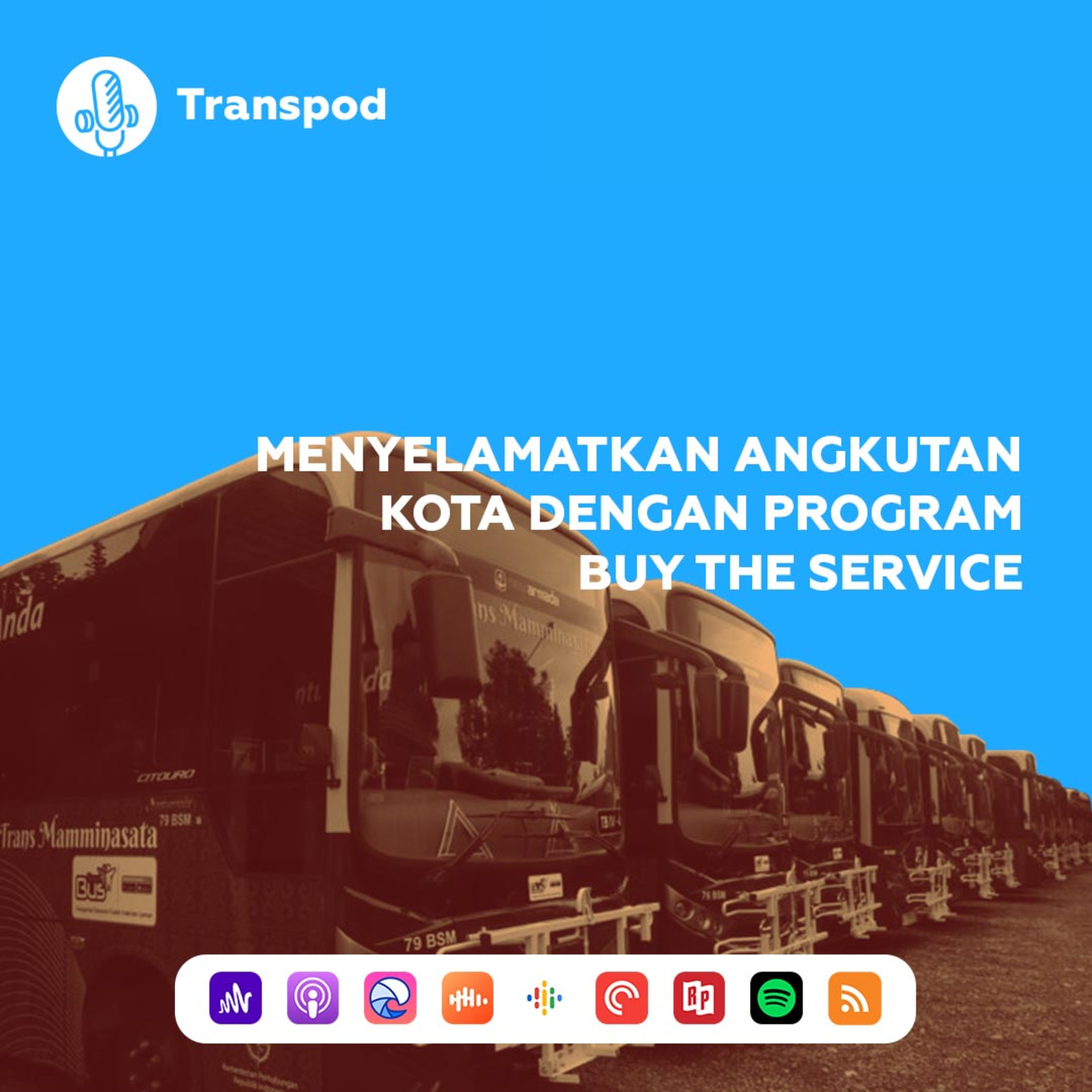 Menyelamatkan Angkutan Kota Dengan Program Buy The Service episode artwork