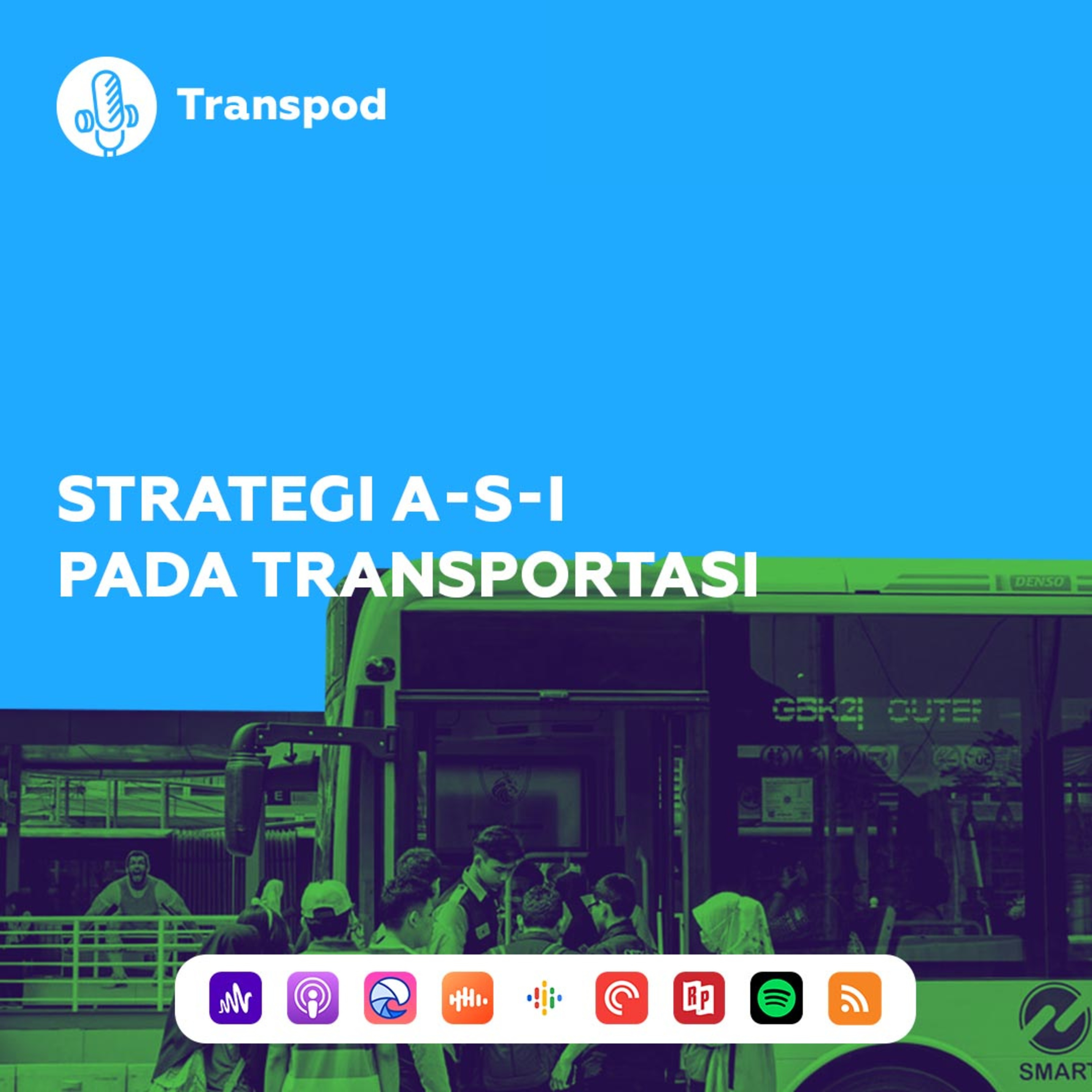 Strategi A-S-I Pada Transportasi episode artwork