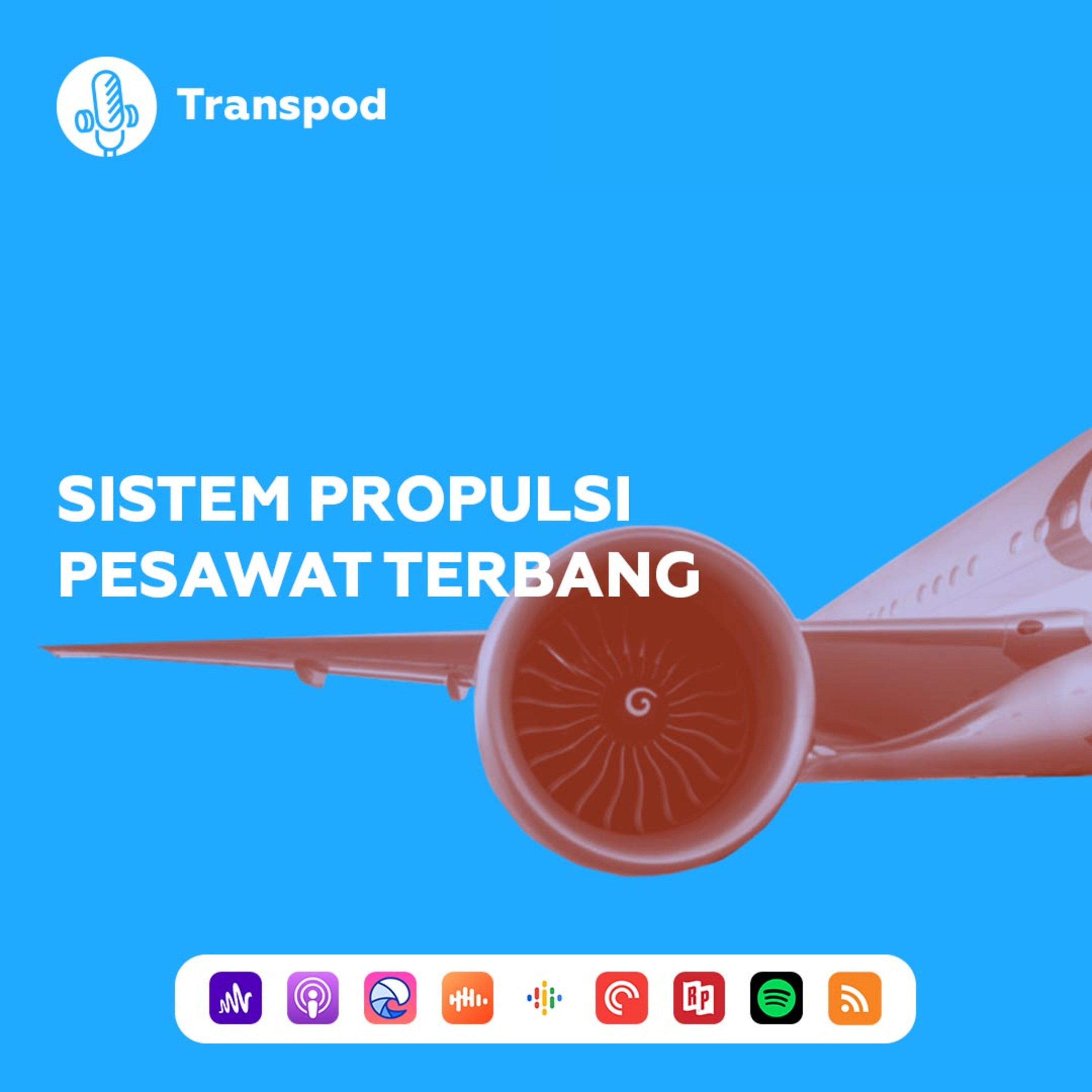 Sistem Propulsi Pesawat Terbang episode artwork