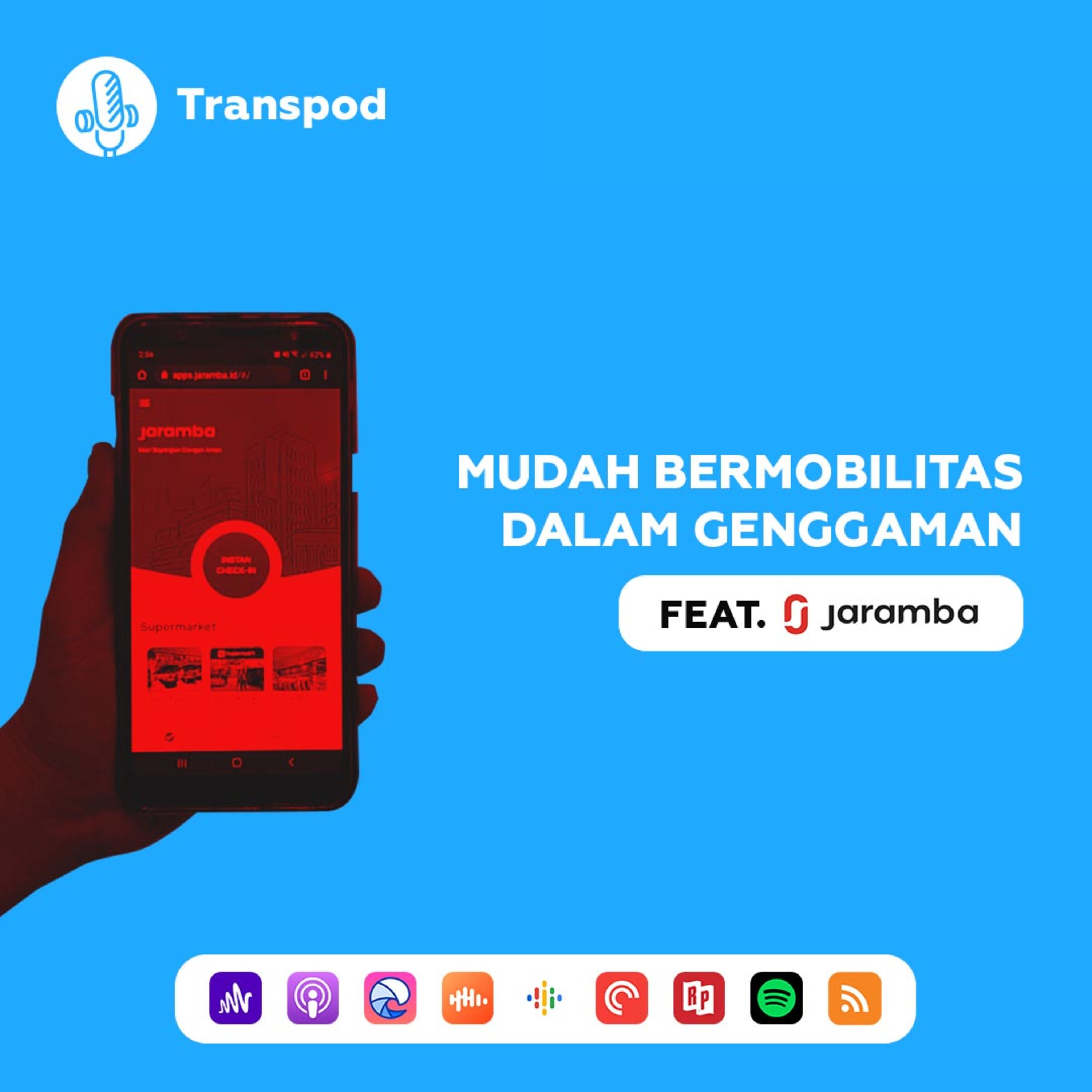 Mudah Bermobilitas Dalam Genggaman (Feat. Jaramba) episode artwork
