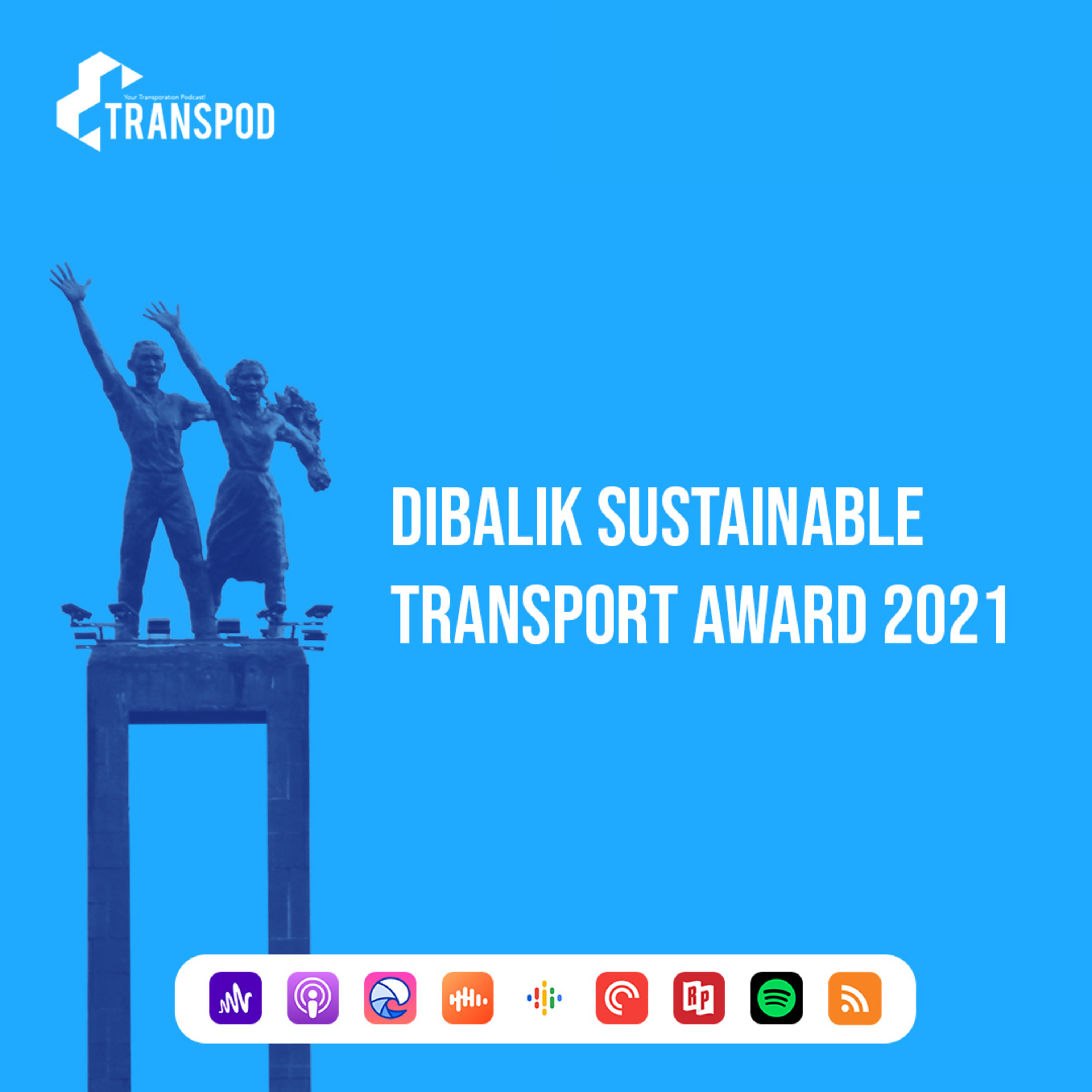 Dibalik Sustainable Transport Award 2021 episode artwork