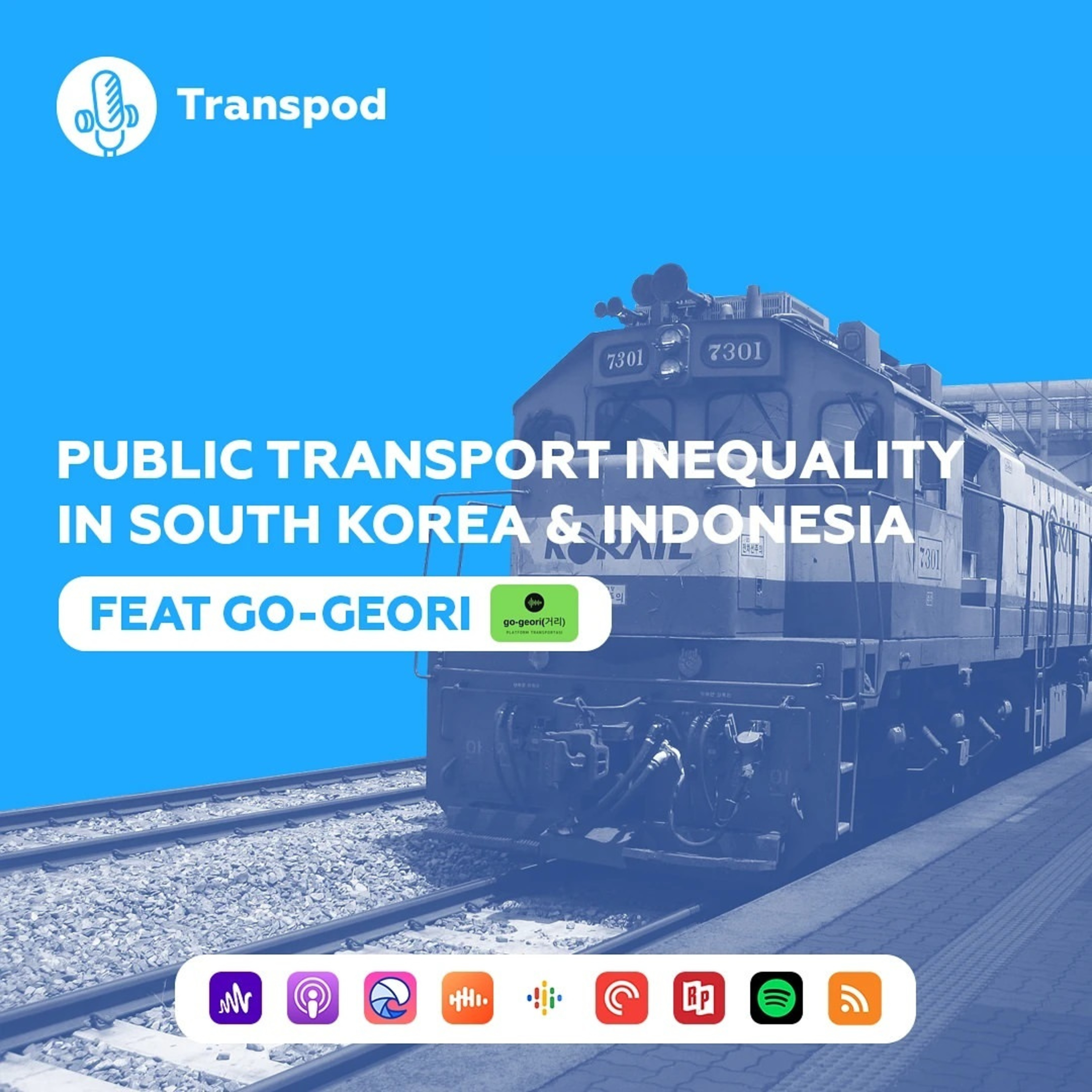 Public Transport Inequality in South Korea & Indonesia (Feat. Go-Geori) episode artwork