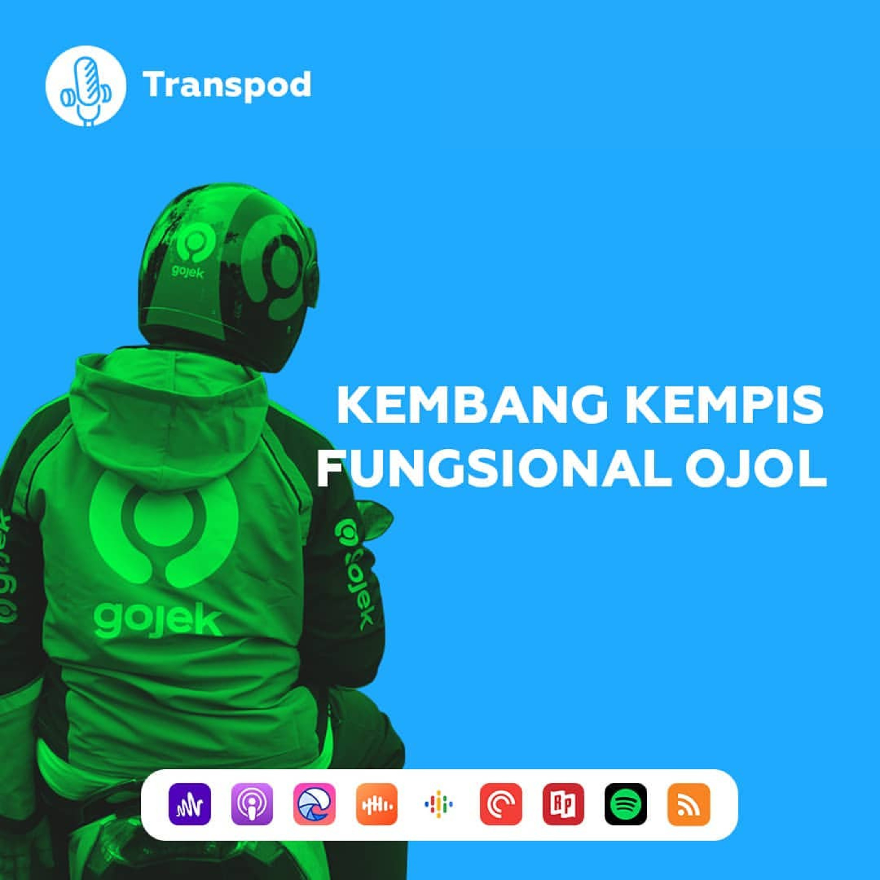 Kembang Kempis Fungsional Ojol episode artwork
