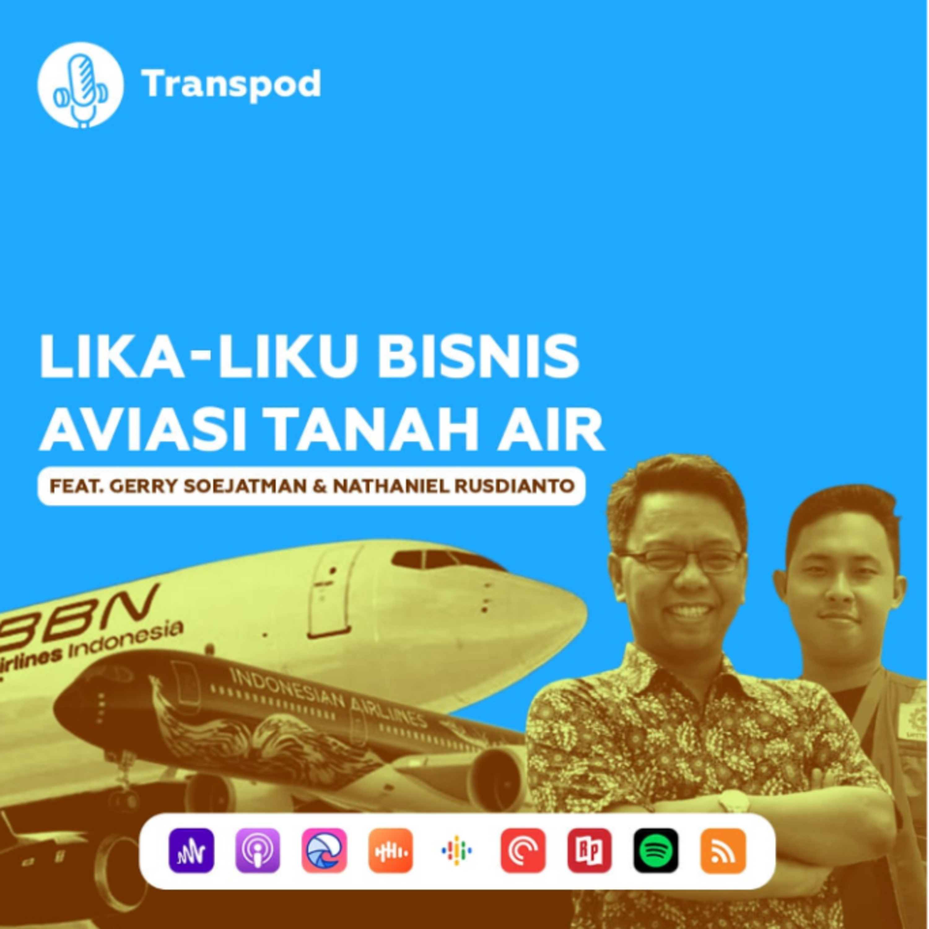 Lika-Liku Bisnis Aviasi Tanah Air (Feat. Gerry Soedjatman dan Nathanael Rusdianto) episode artwork