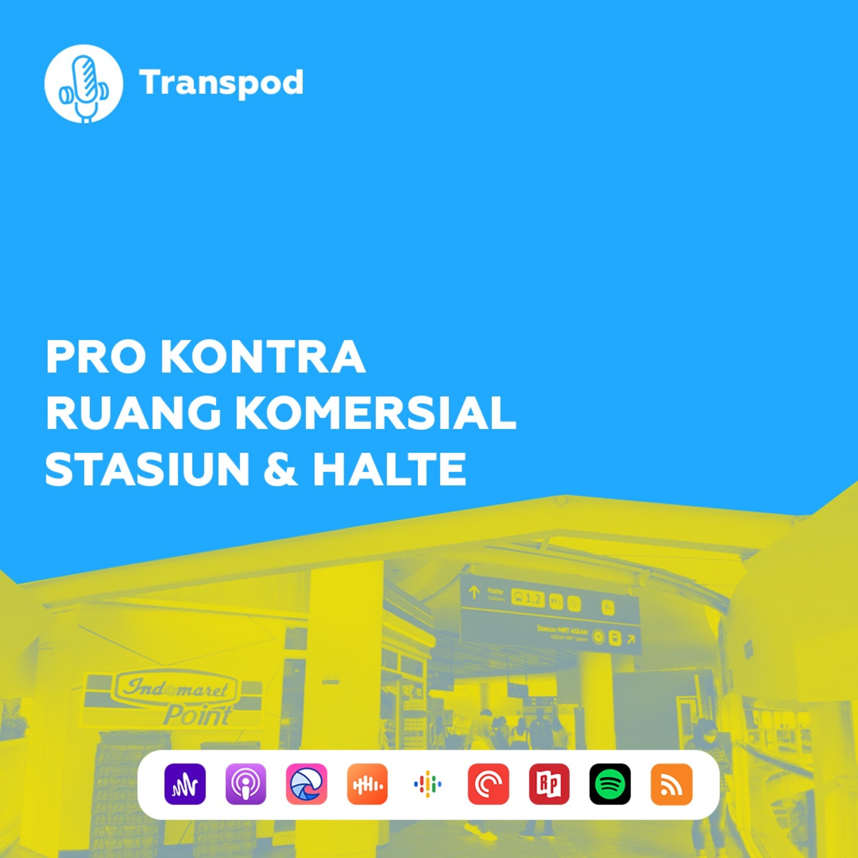 Pro Kontra Ruang Komersial Stasiun & Halte episode artwork