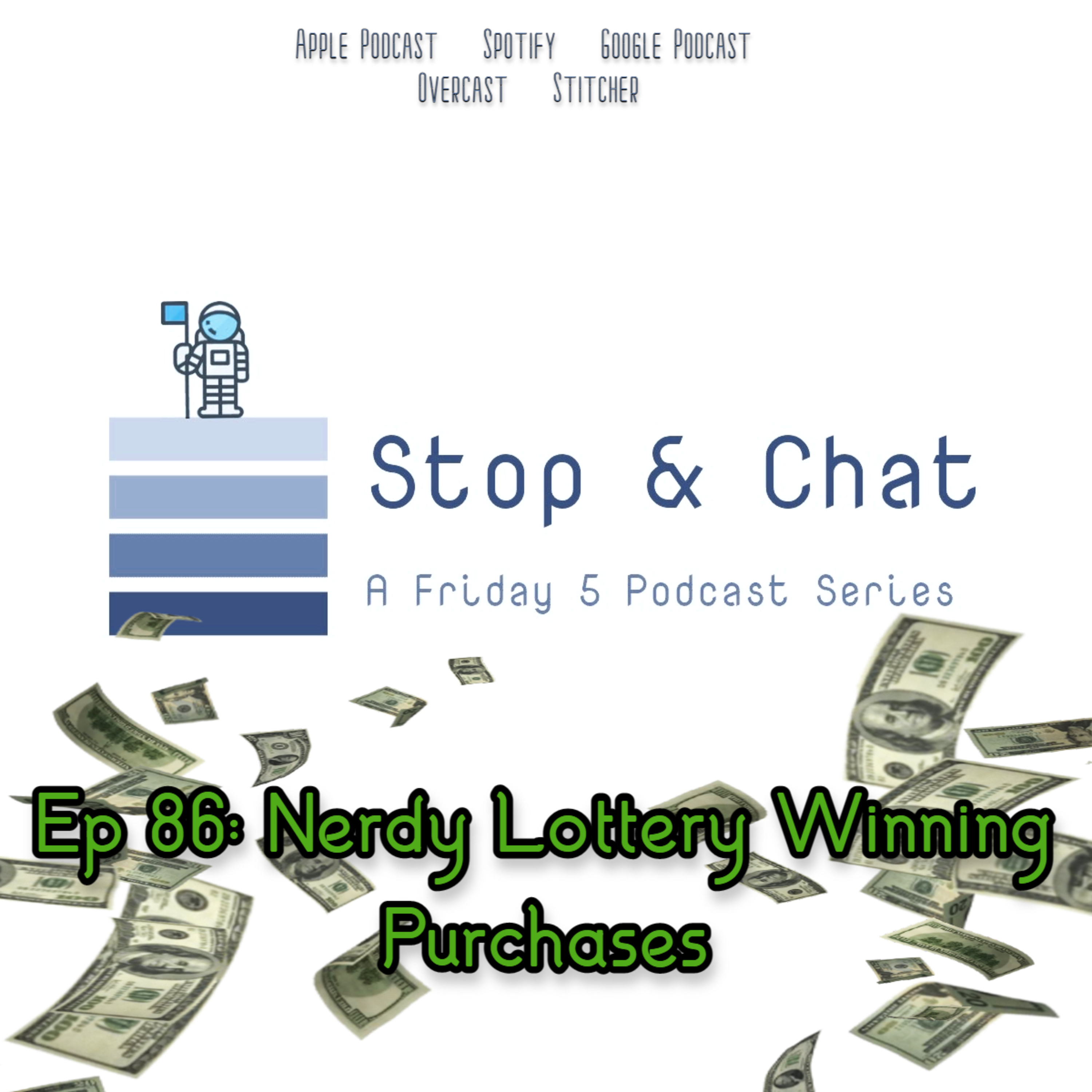 Ep86: Nerdy Lottery Winning Purchases & Robin Hood Prince of Thieves  episode artwork