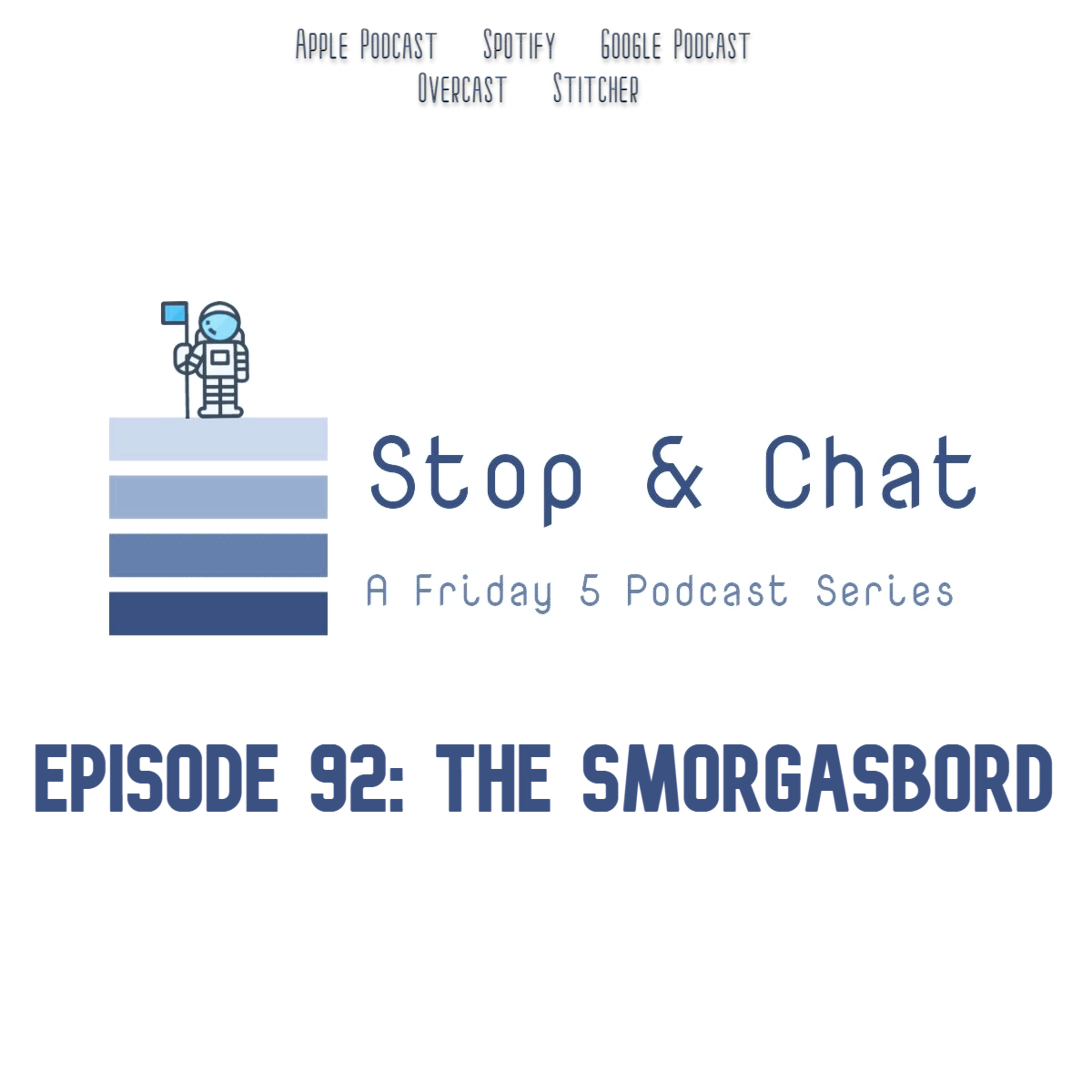 E92: The Smorgasbord episode artwork