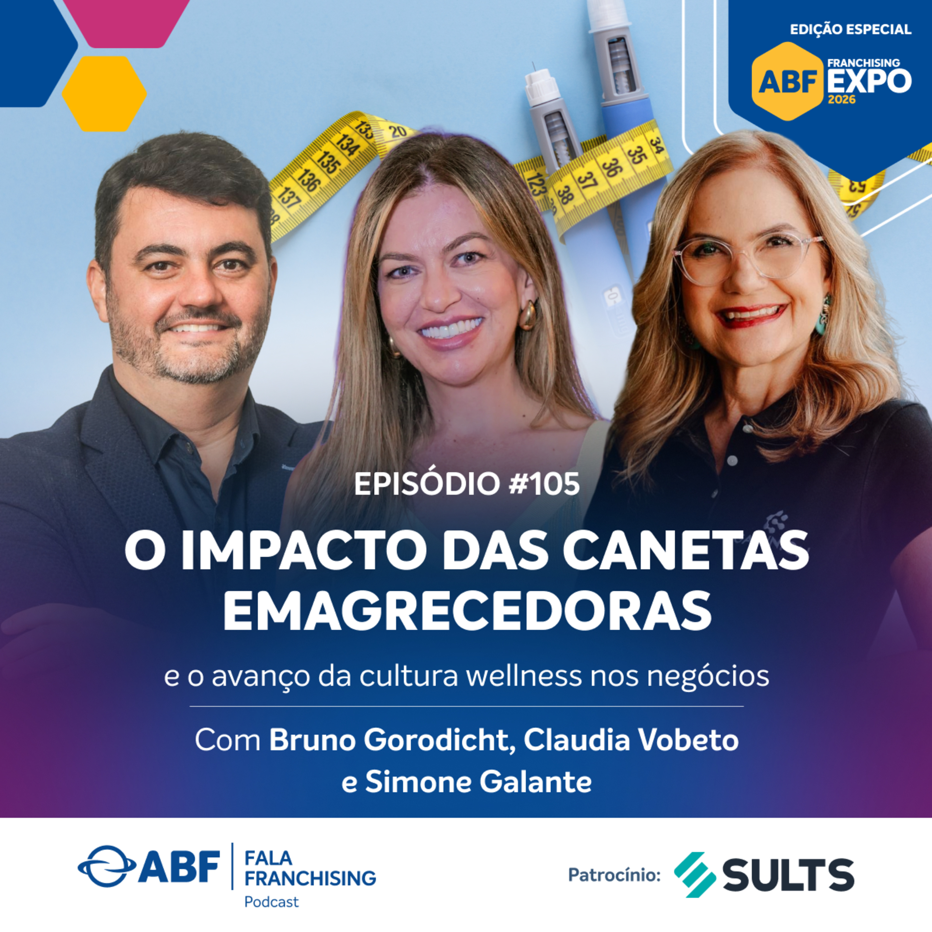 O impacto das canetas emagrecedoras e o avanço da cultura wellness nos negócios episode artwork