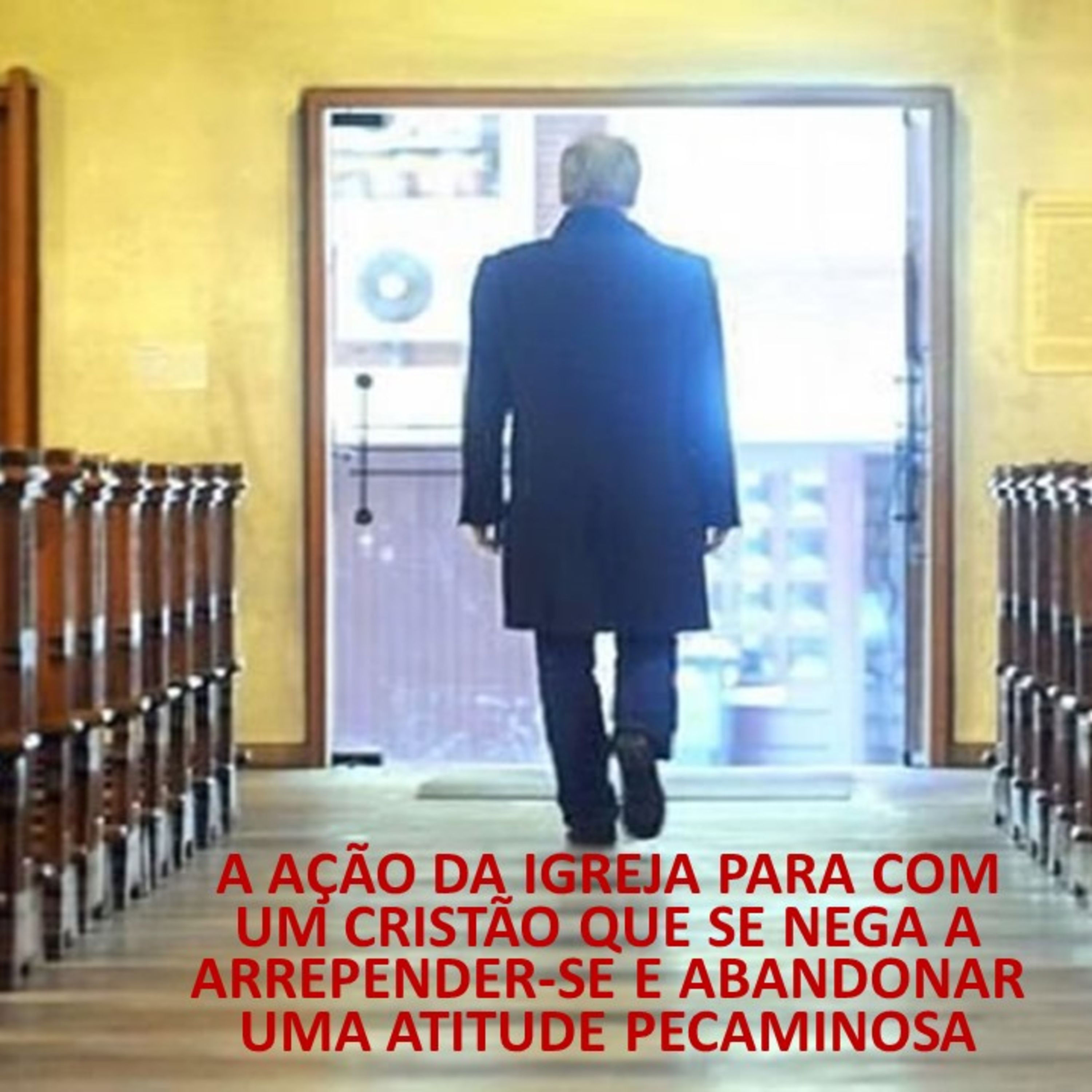 A AÇÃO DA IGREJA PARA COM UM CRISTÃO QUE SE NEGA A ARREPENDER-SE E ABANDONAR UMA ATITUDE PECAMINOSA episode artwork