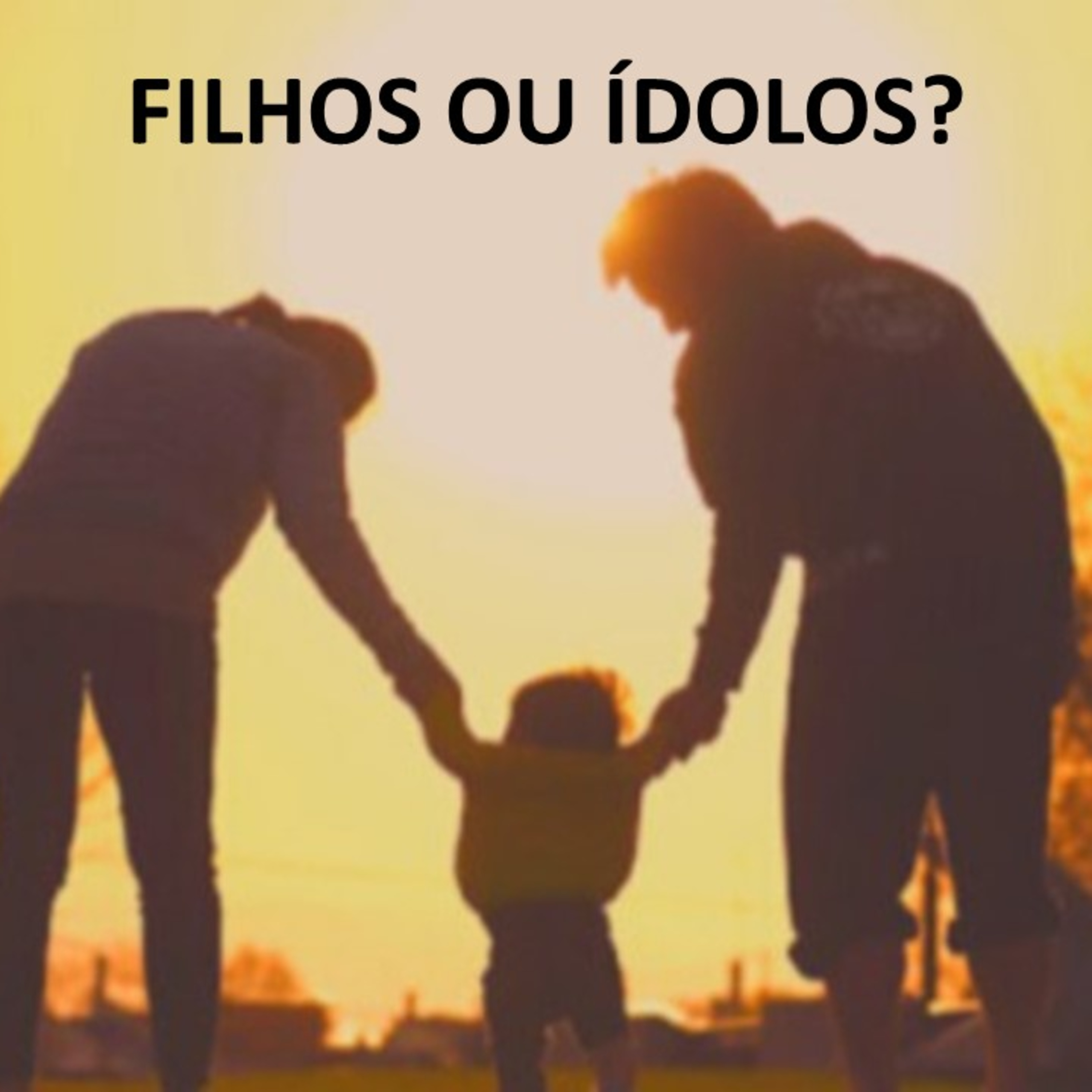 FILHOS OU ÍDOLOS? episode artwork