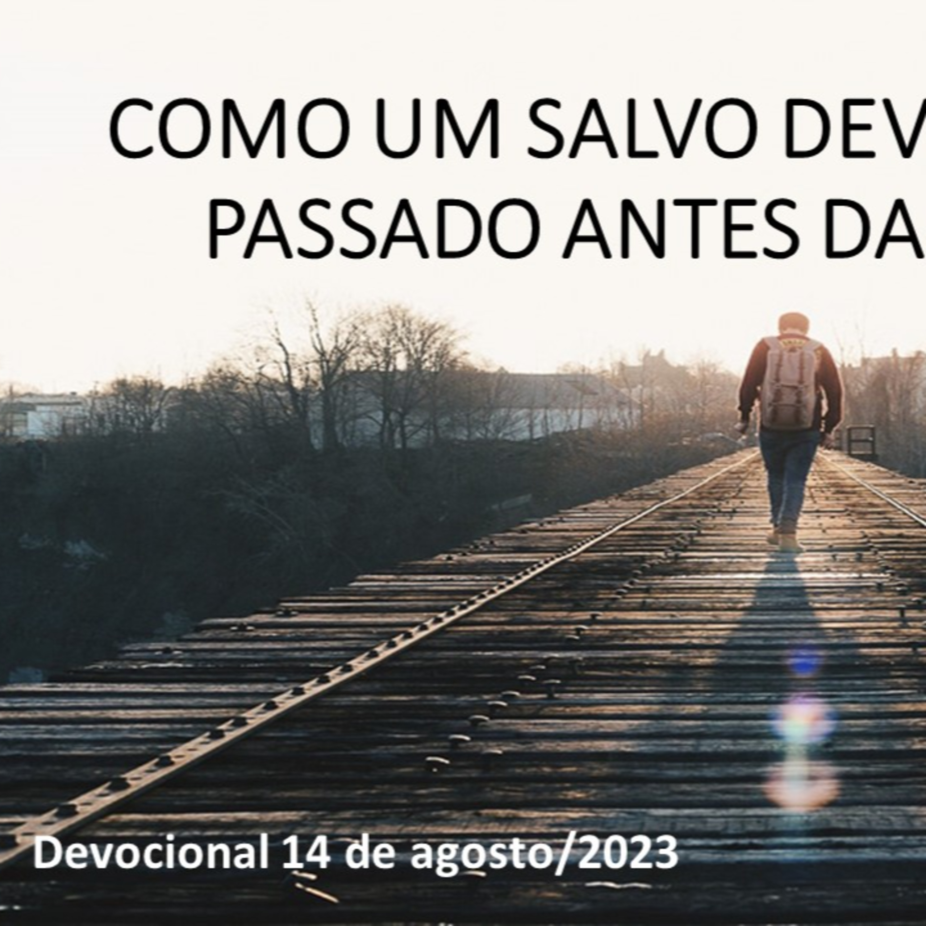 COMO UM SALVO DEVE REAGIR A SEU PASSADO ANTES DA CONVERSÃO episode artwork