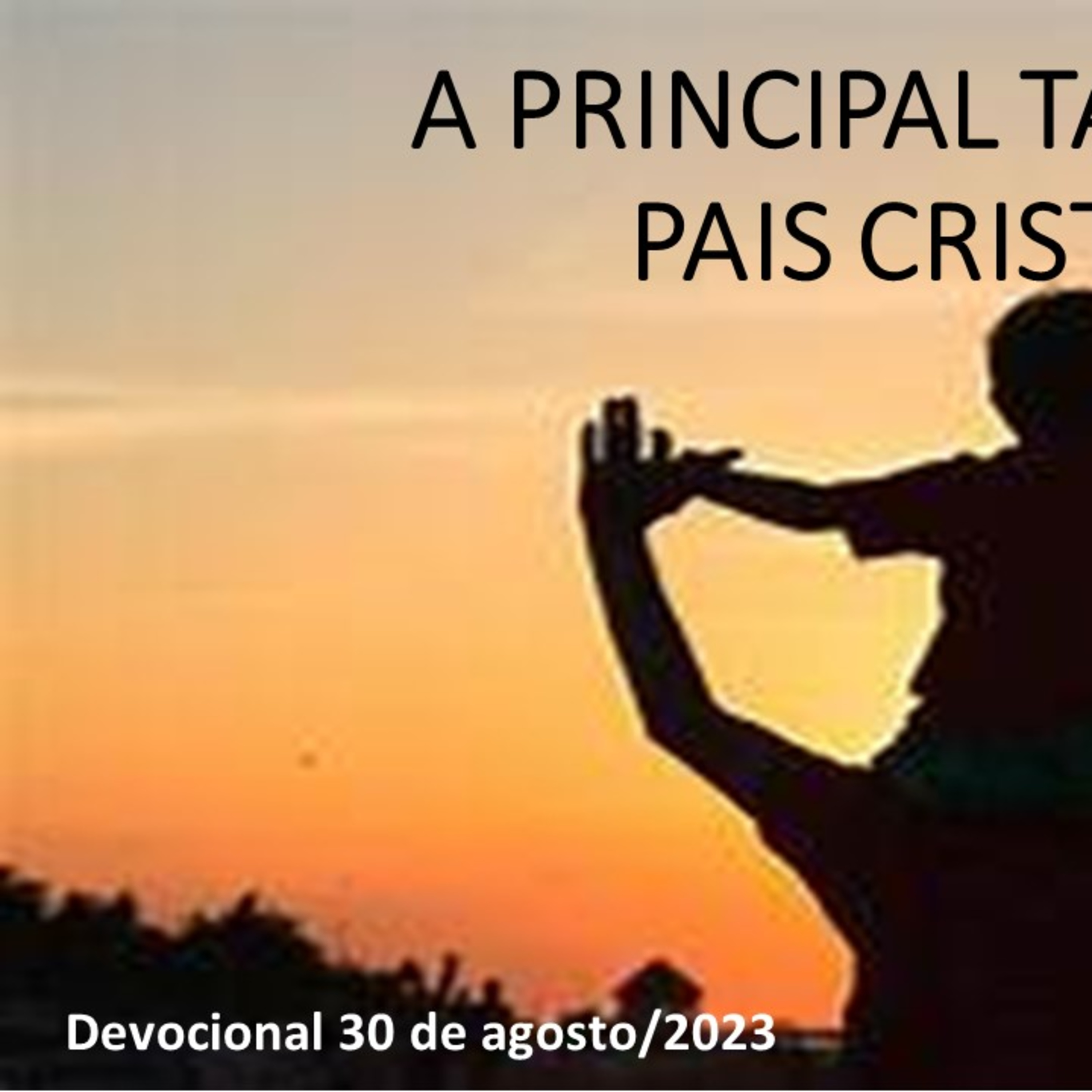 A PRINCIPAL TAREFA DE PAIS CRISTÃOS episode artwork