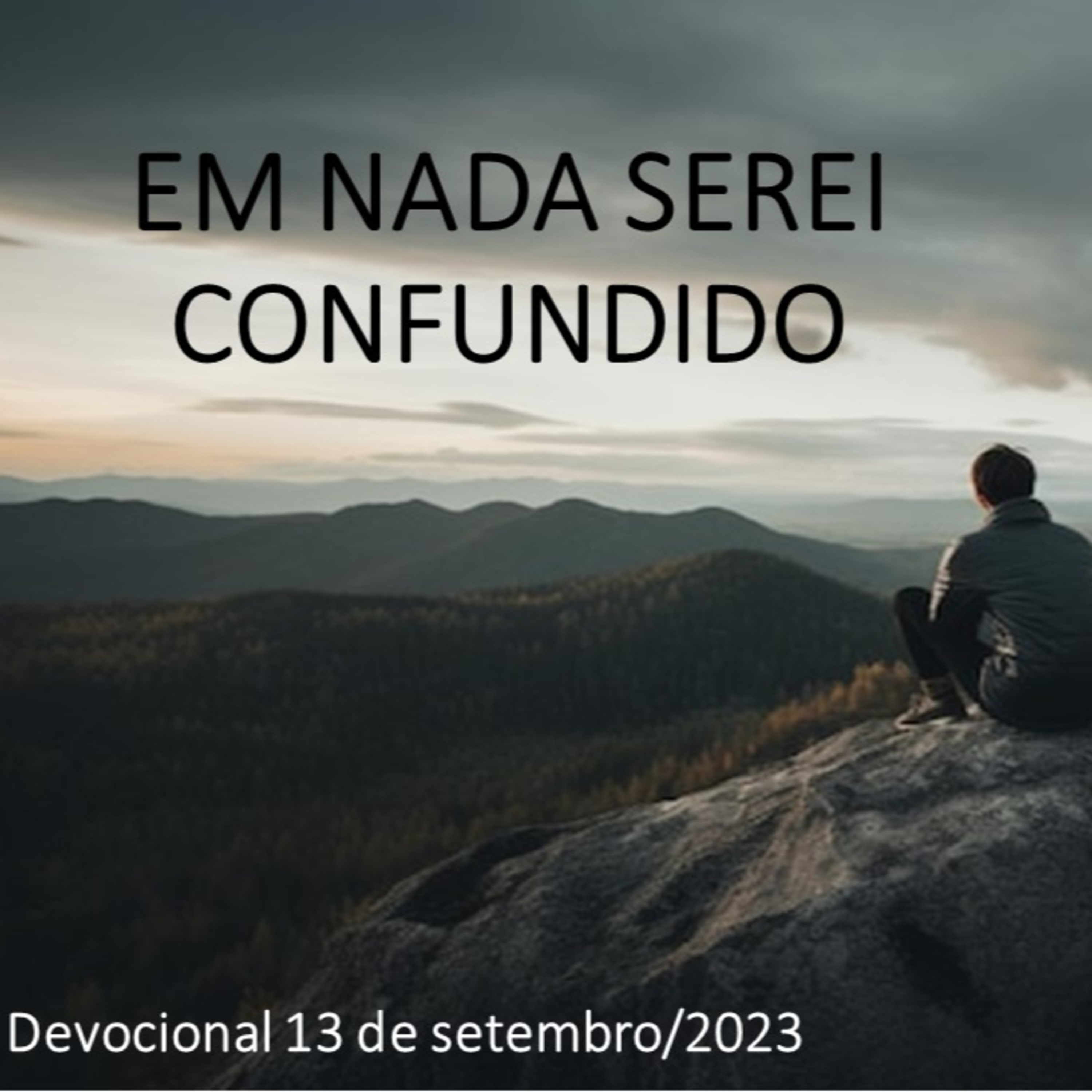 EM NADA SEREI CONFUNDIDO episode artwork