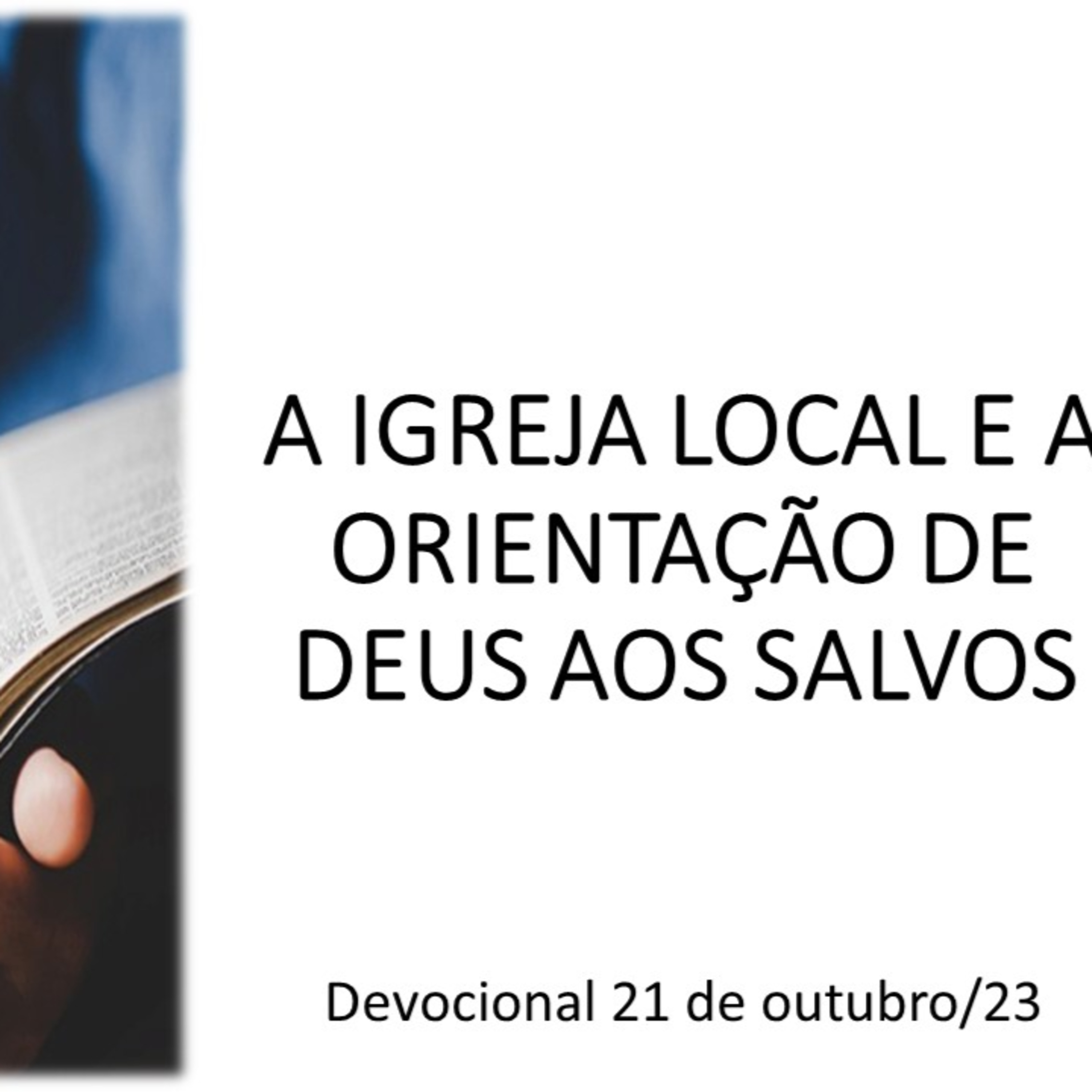 A IGREJA LOCAL E A ORIENTAÇÃO DE DEUS AOS SALVOS episode artwork