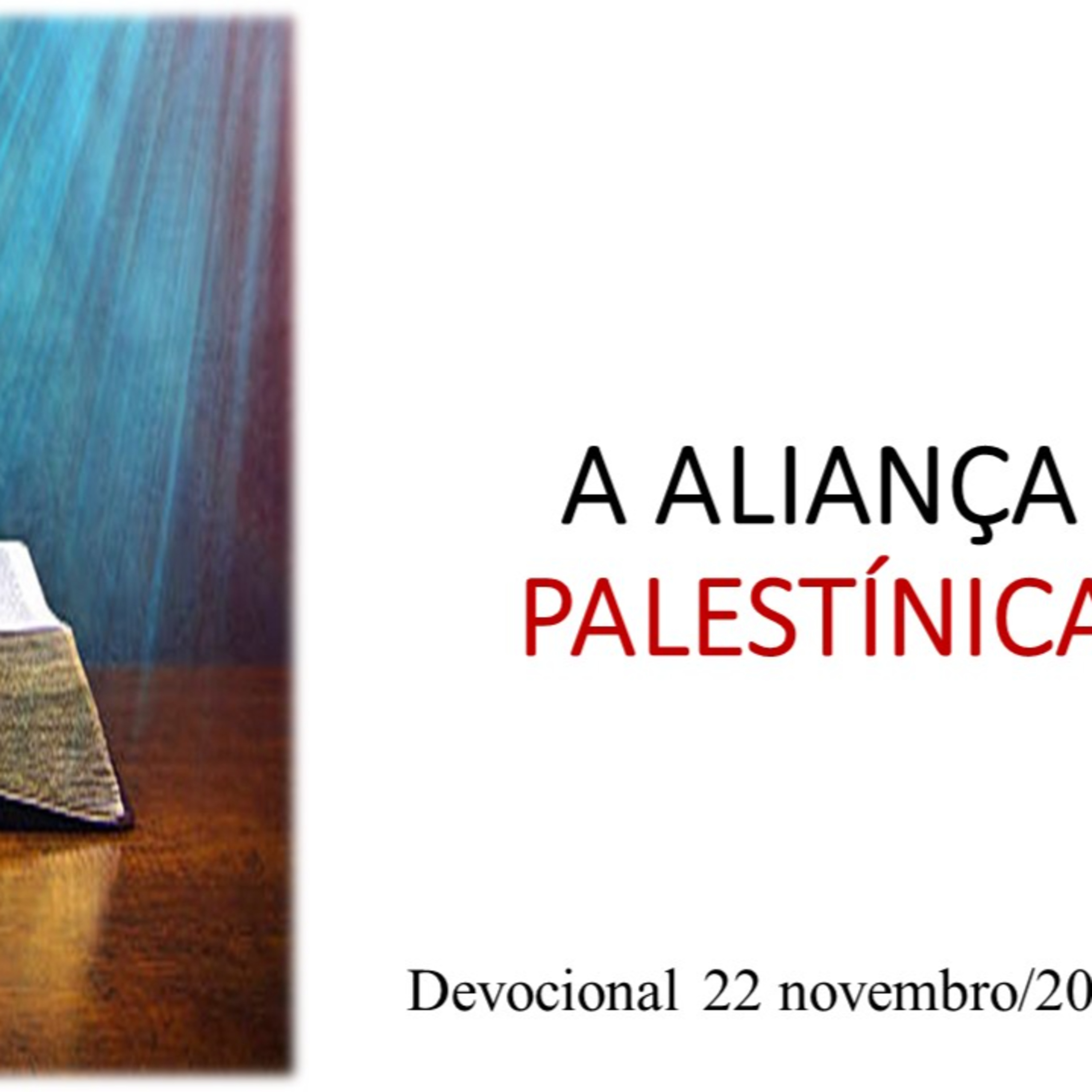 A ALIANÇA PALESTÍNICA