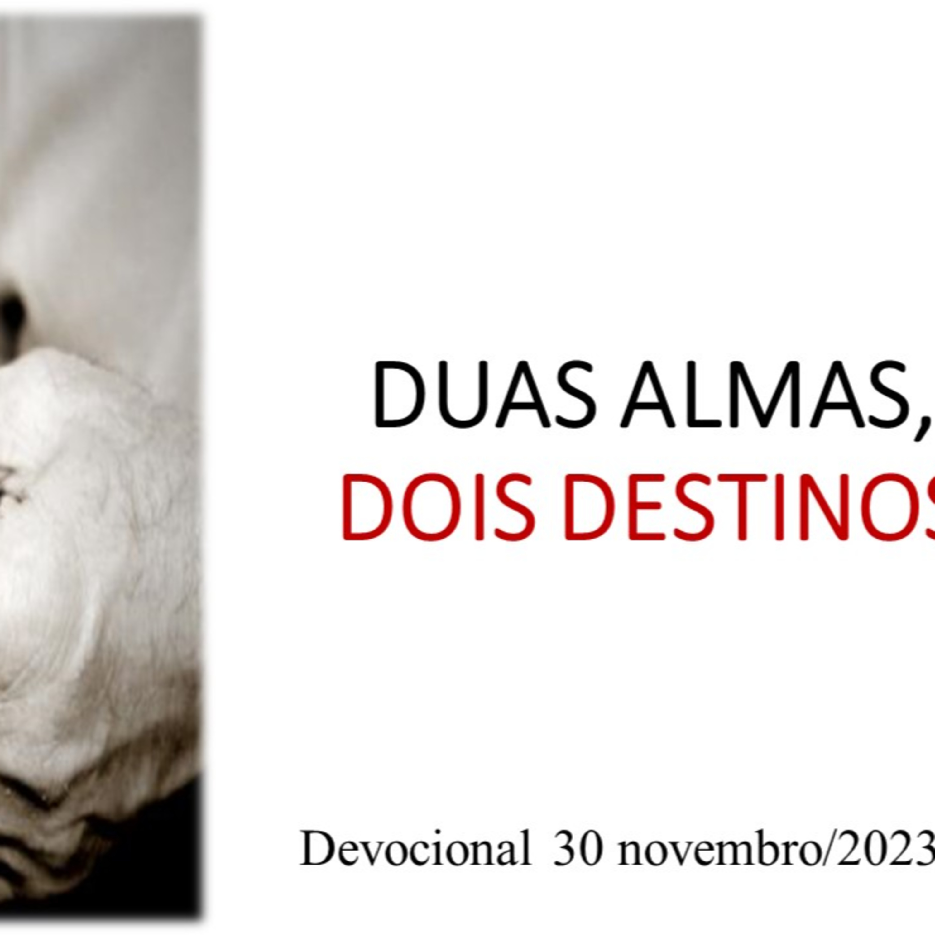 DUAS ALMAS, DOIS DESTINOS episode artwork