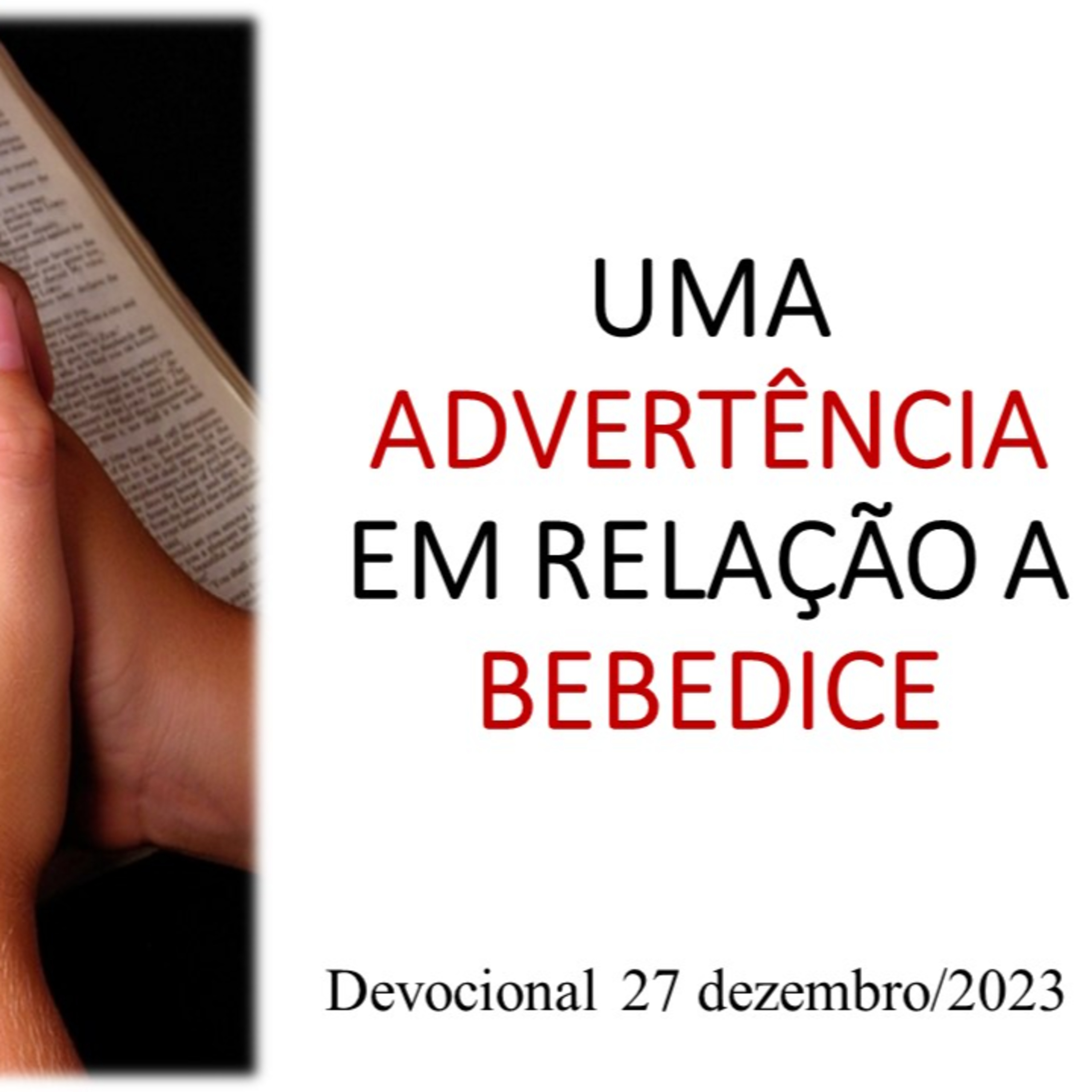 UMA ADVERTÊNCIA EM RELAÇÃO A BEBEDICE episode artwork