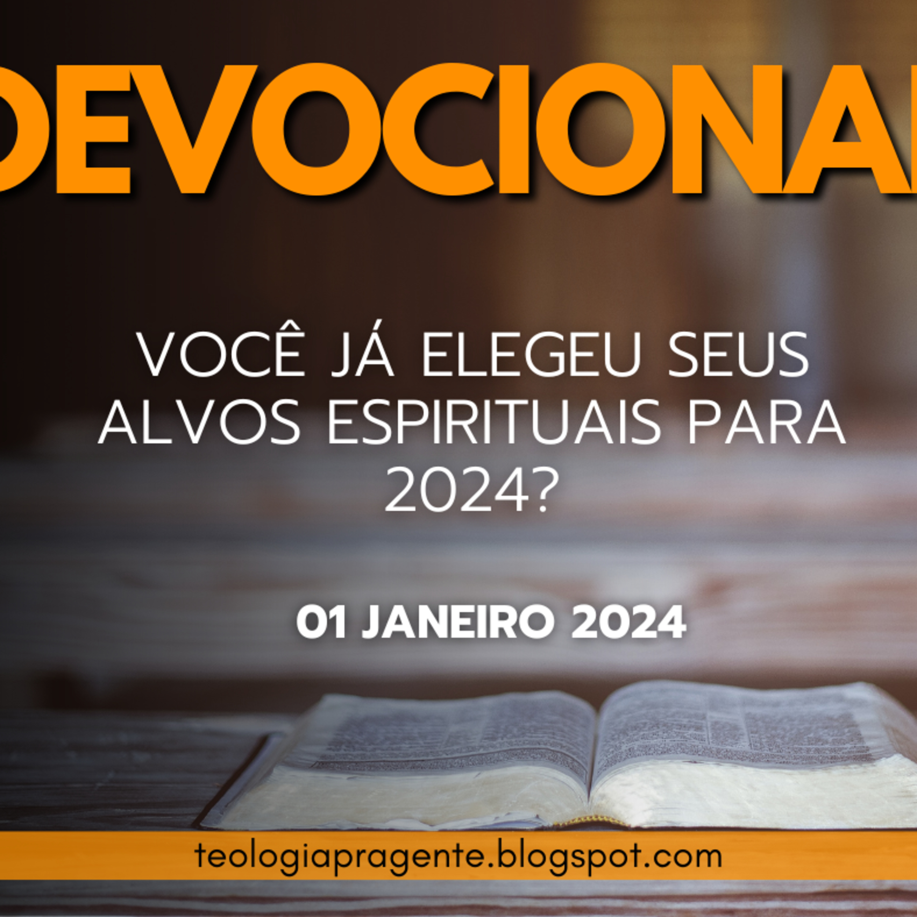 VOCÊ JÁ ELEGEU SEUS ALVOS ESPIRITUAIS PARA 2024? episode artwork