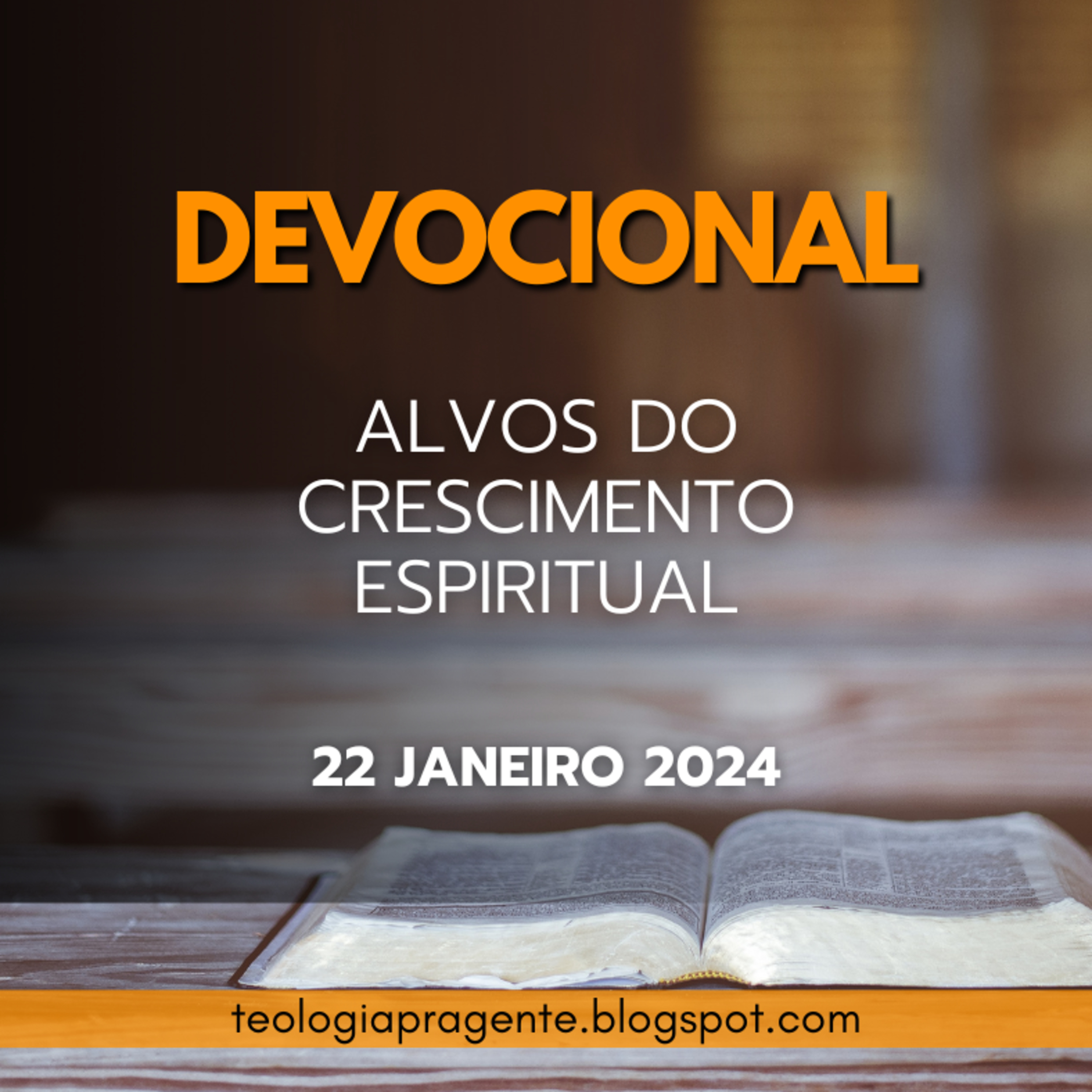 ALVOS DO CRESCIMENTO ESPIRITUAL